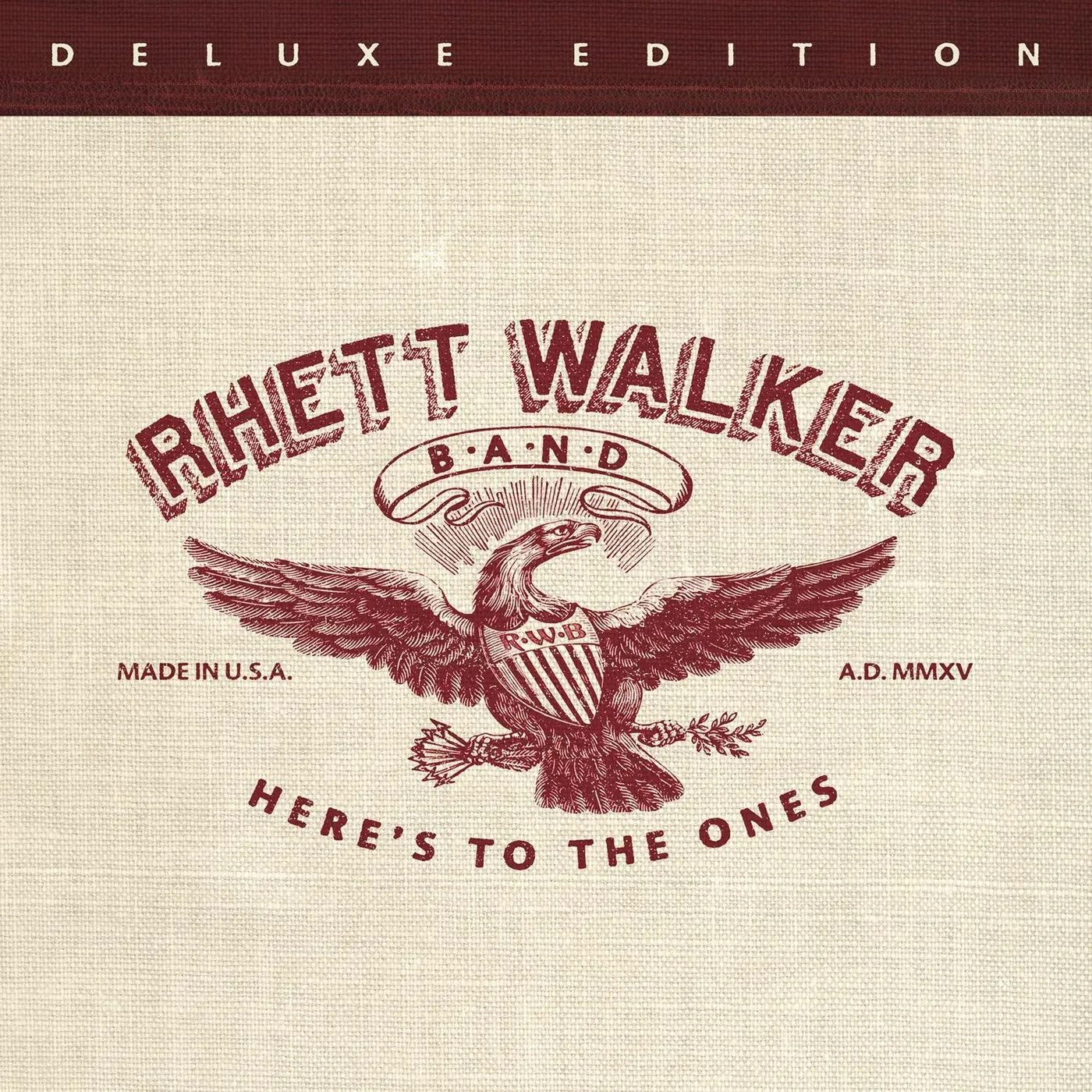 Rhett Walker Here's to the Ones CD