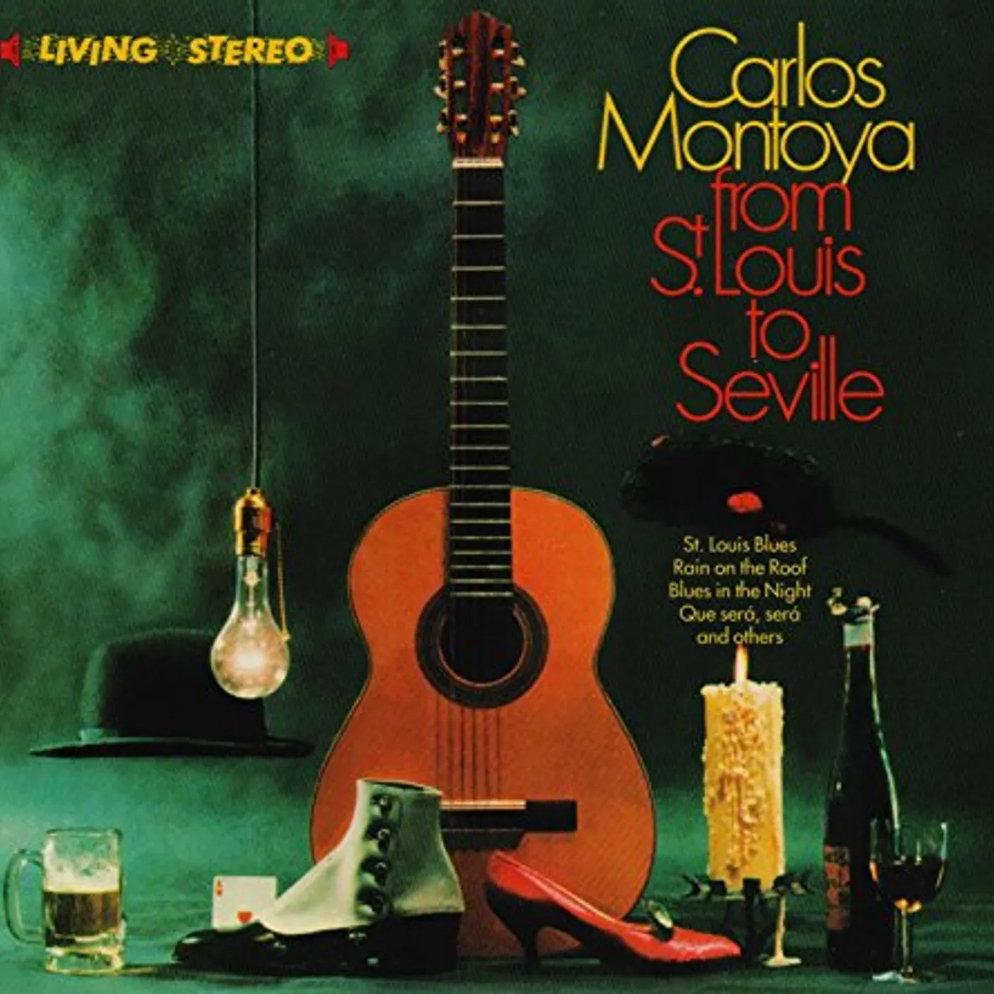 Carlos Montoya FROM ST.LOUIS TO SEVILLE / INCREDIBLE CARLOS CD