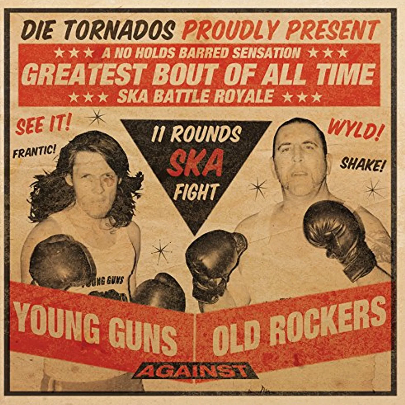 The Tornados YOUNG GUNS AGAINST OLD Vinyl Record