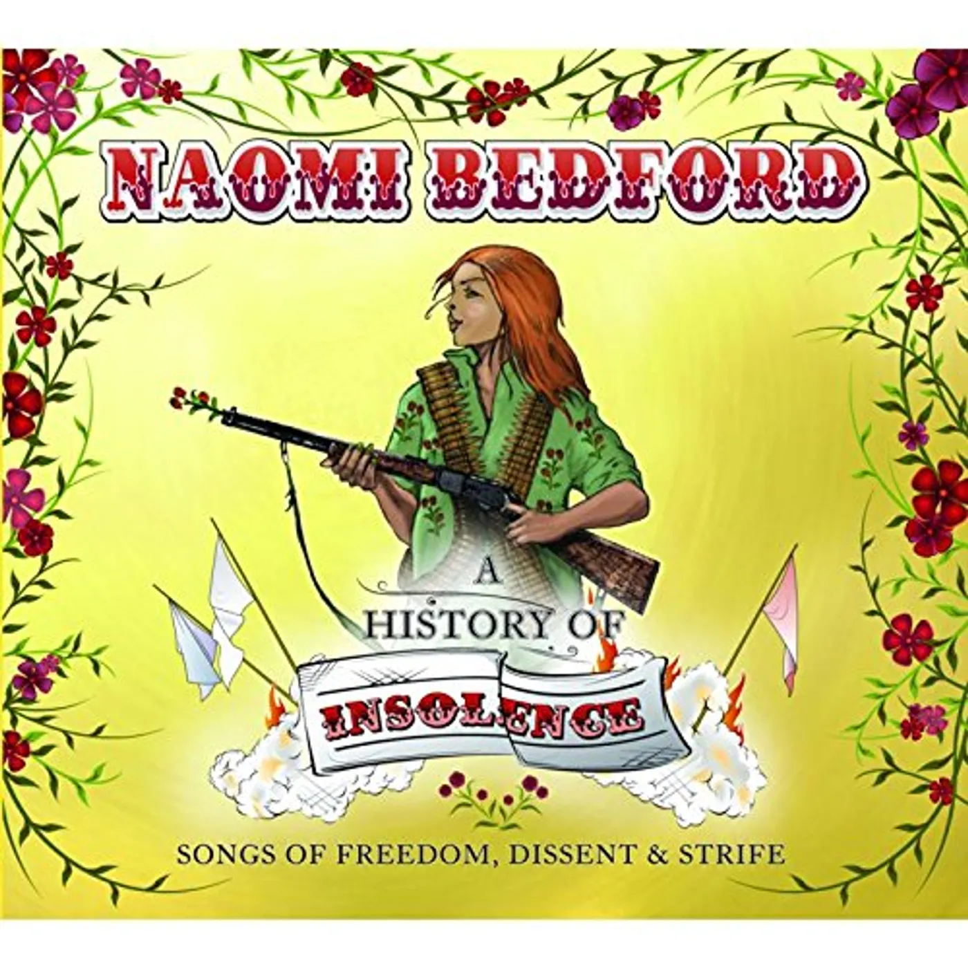 Naomi Bedford HISTORY OF INSOLENCE CD