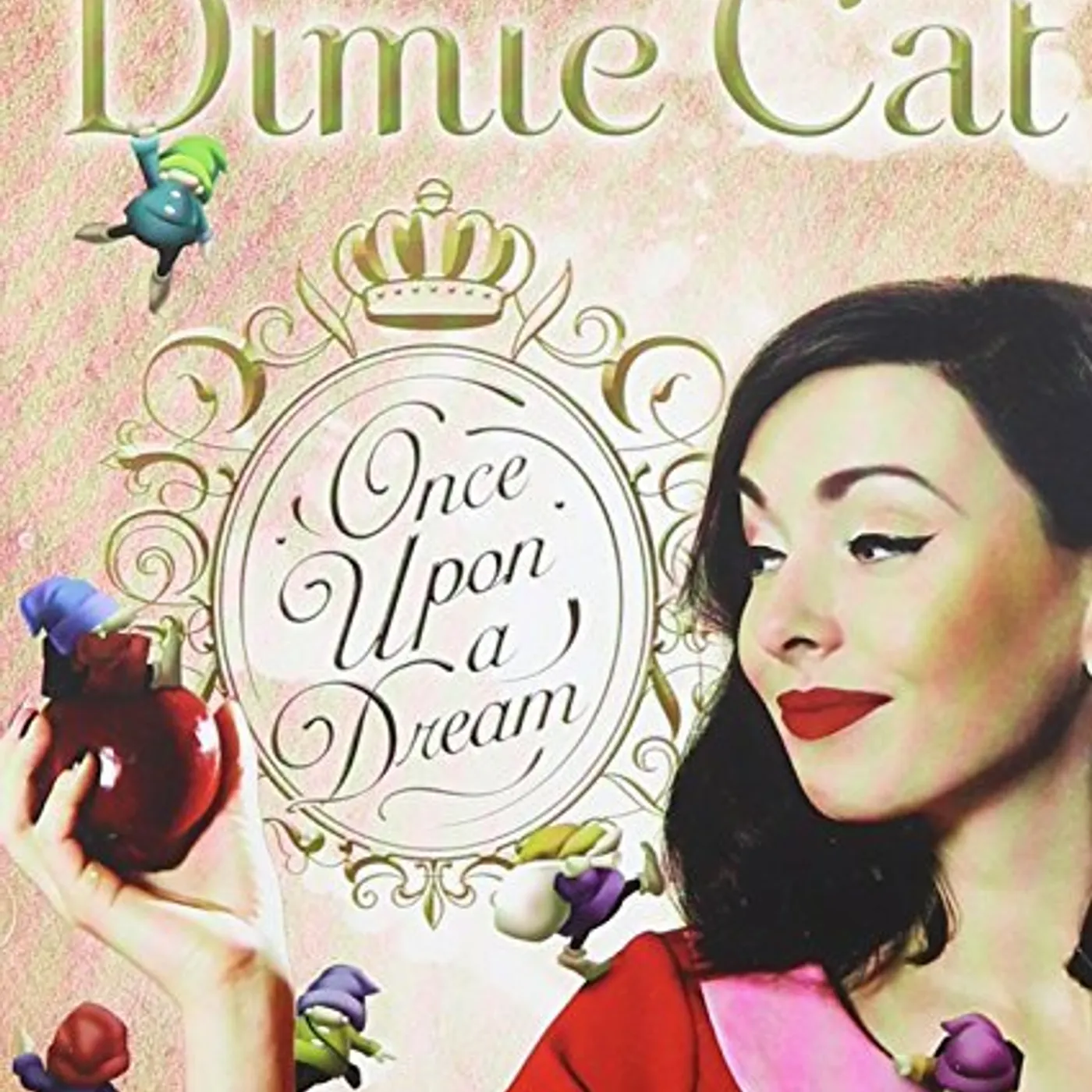 Dimie Cat ONCE UPON A DREAM CD