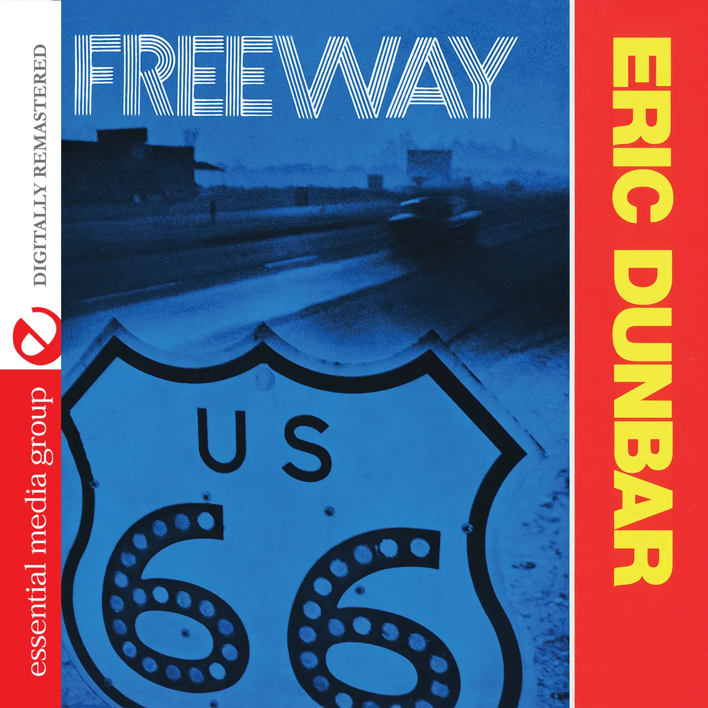 Eric Dunbar FREEWAY CD