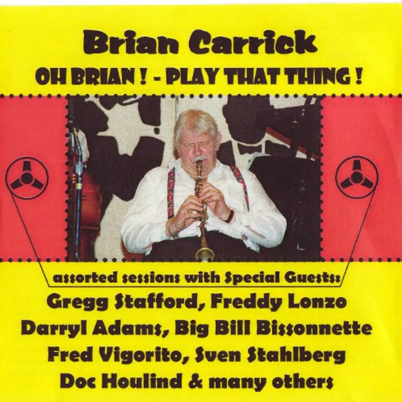 Brian Carrick OH BRIAN: PLAY THAT THING CD