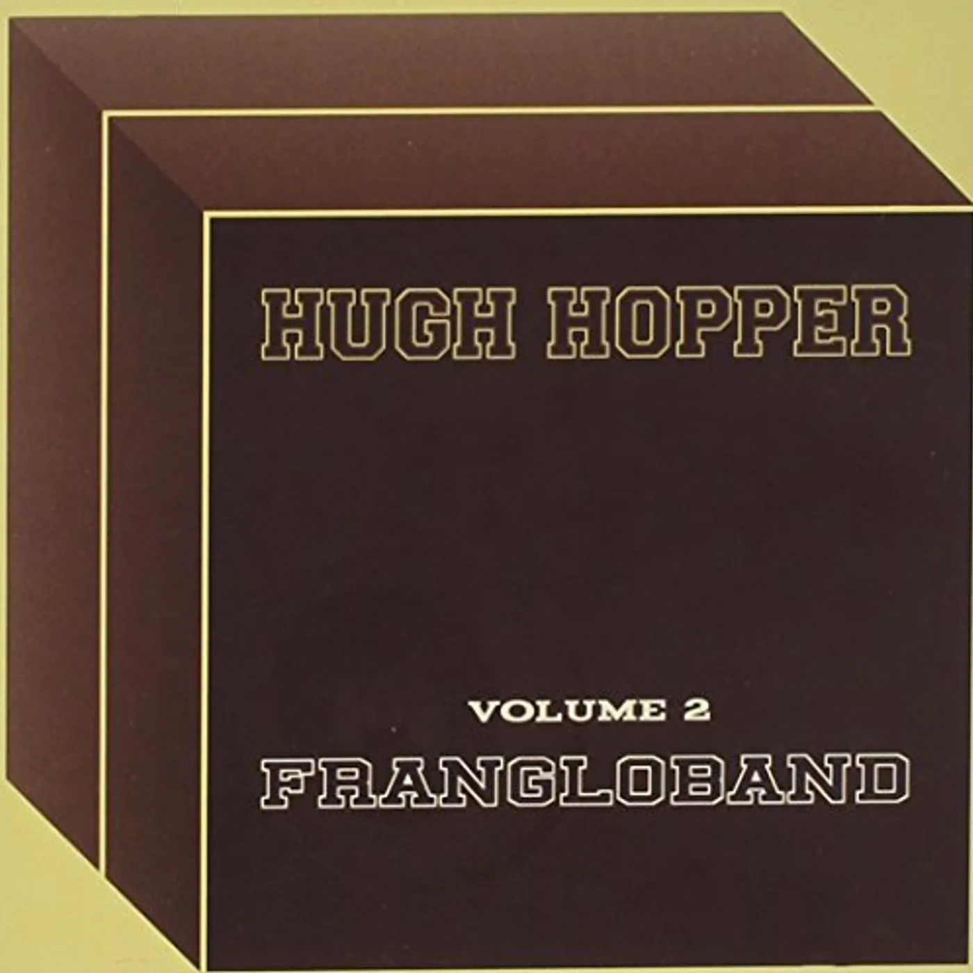 Hugh Hopper VOLUME TWO: FRANGLO BAND CD