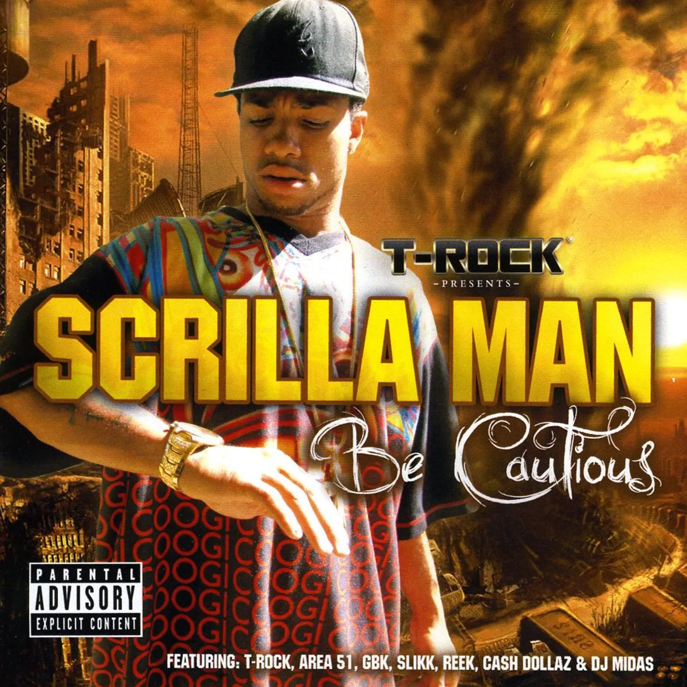 Scrilla Man BE CAUTIOUS CD