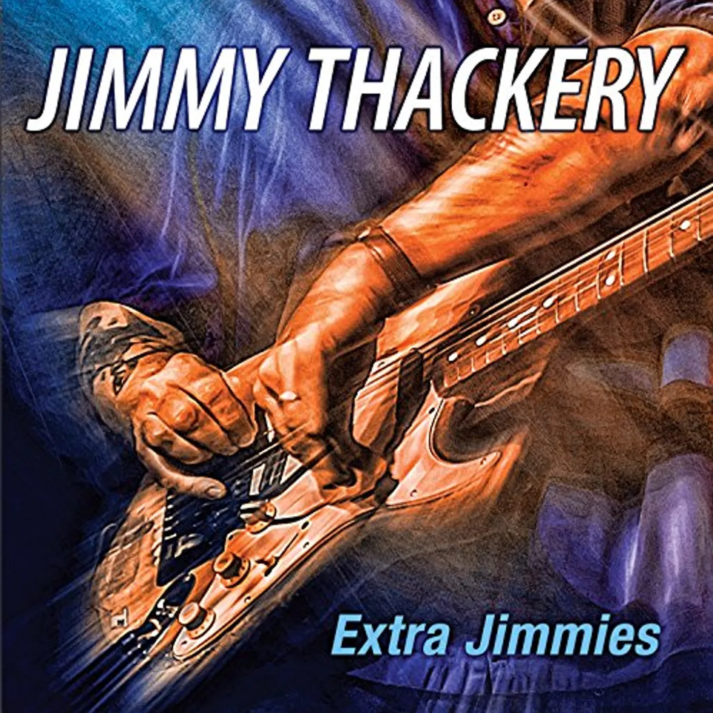 Jimmy Thackery EXTRA JIMMIES CD
