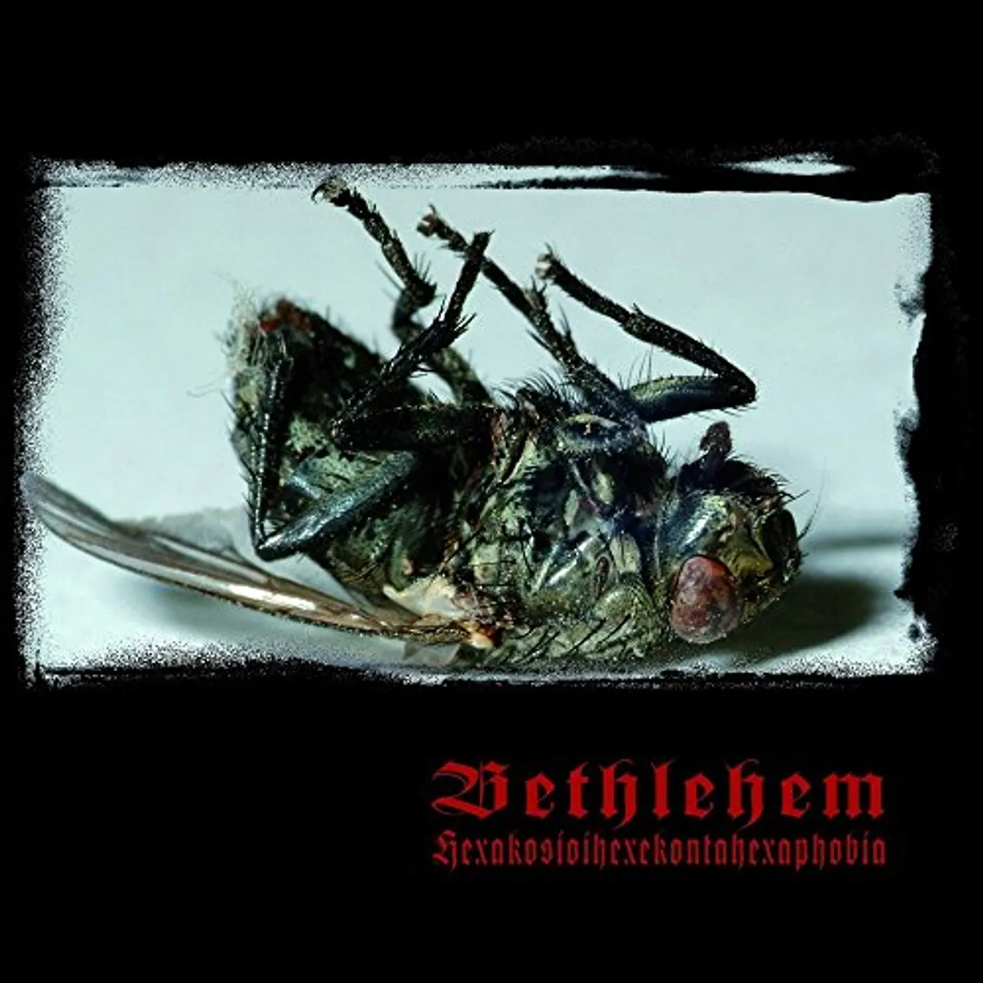 Bethlehem HEXAKOSIOIHEXEKONTAHEXAPHOBIA CD