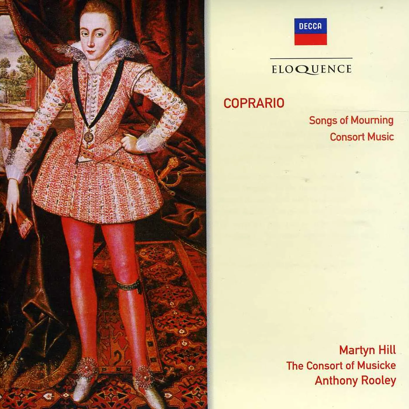 Consort Of Musicke ELOQ: COPRARIO - SONGS OF MOURNING / CONSORT MUSIC CD