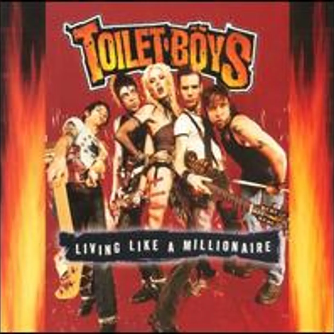 Toilet Boys LIVING LIKE A MILLIONAIRE CD