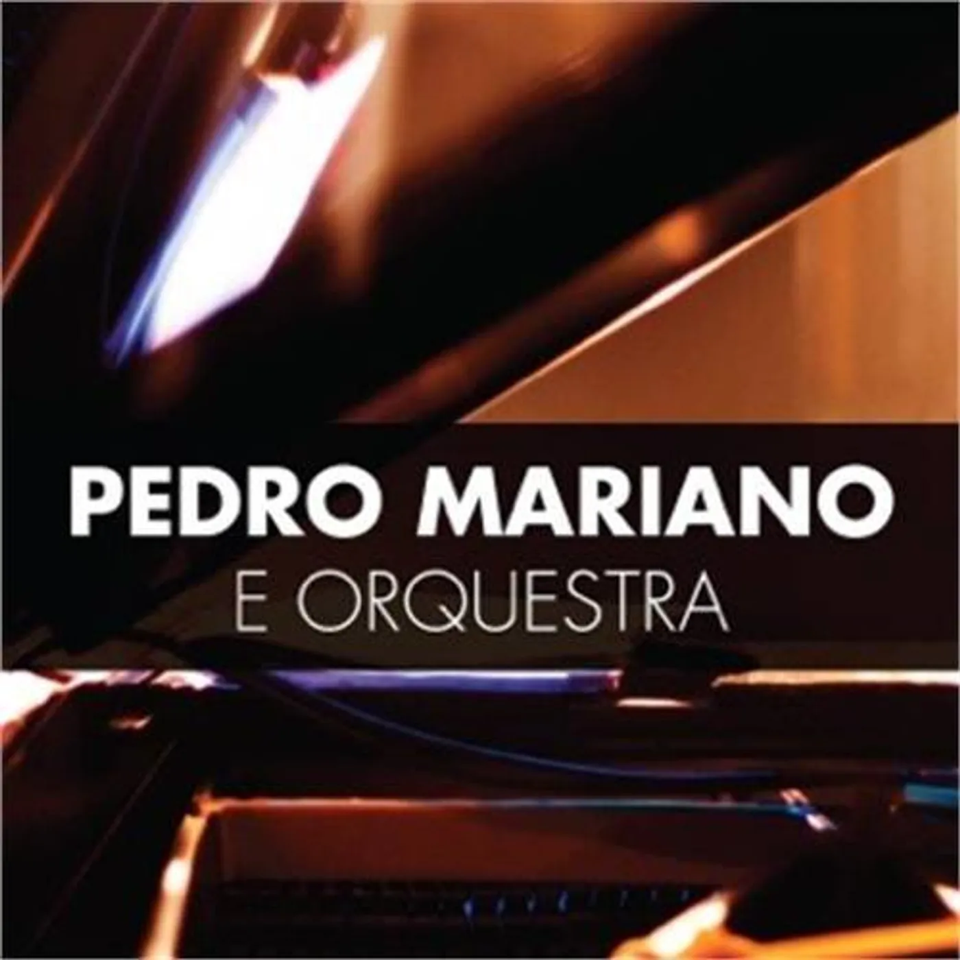 Pedro Mariano PEDRO CAMARGO MARIANO & ORQUESTRA CD