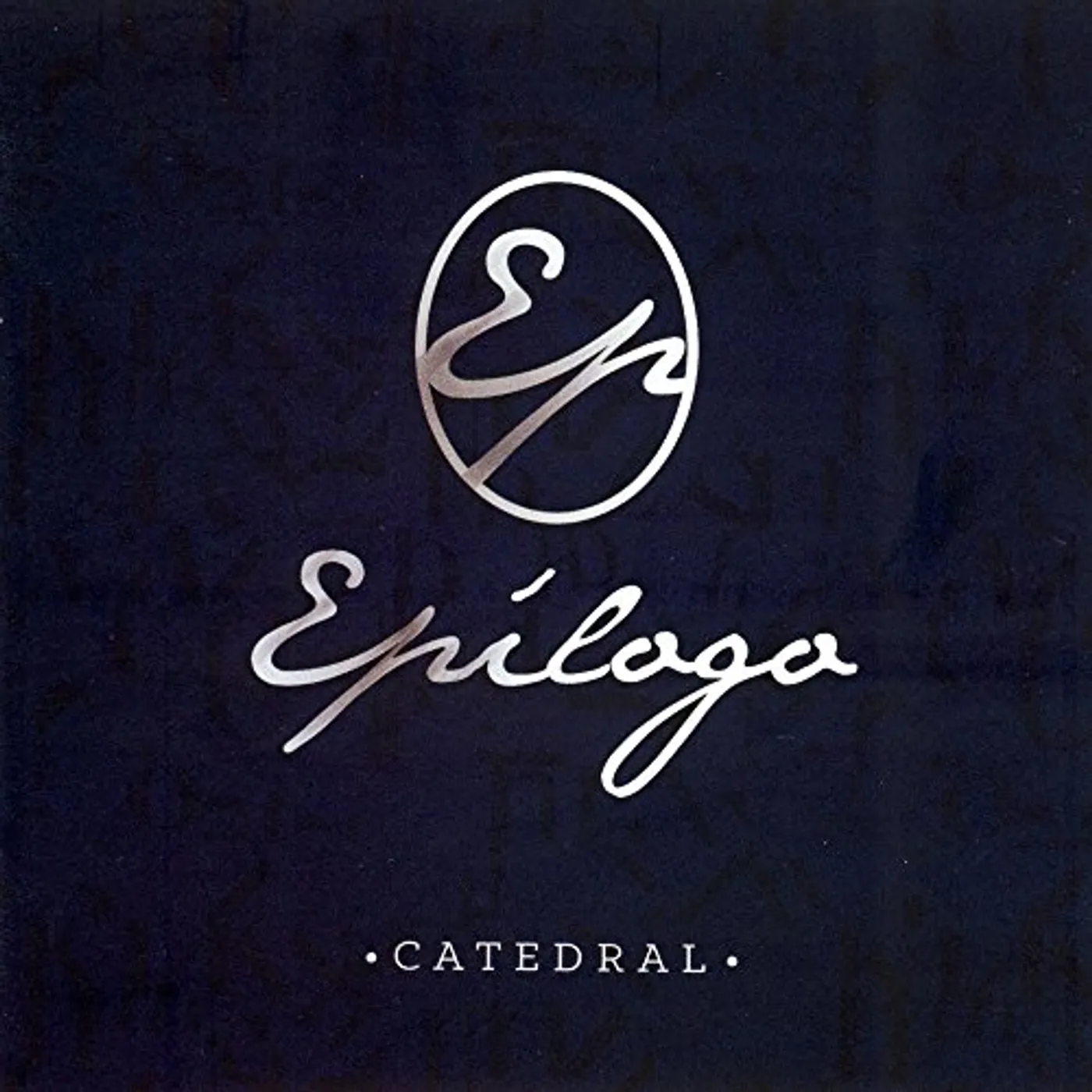 Catedral EPILOGO CD