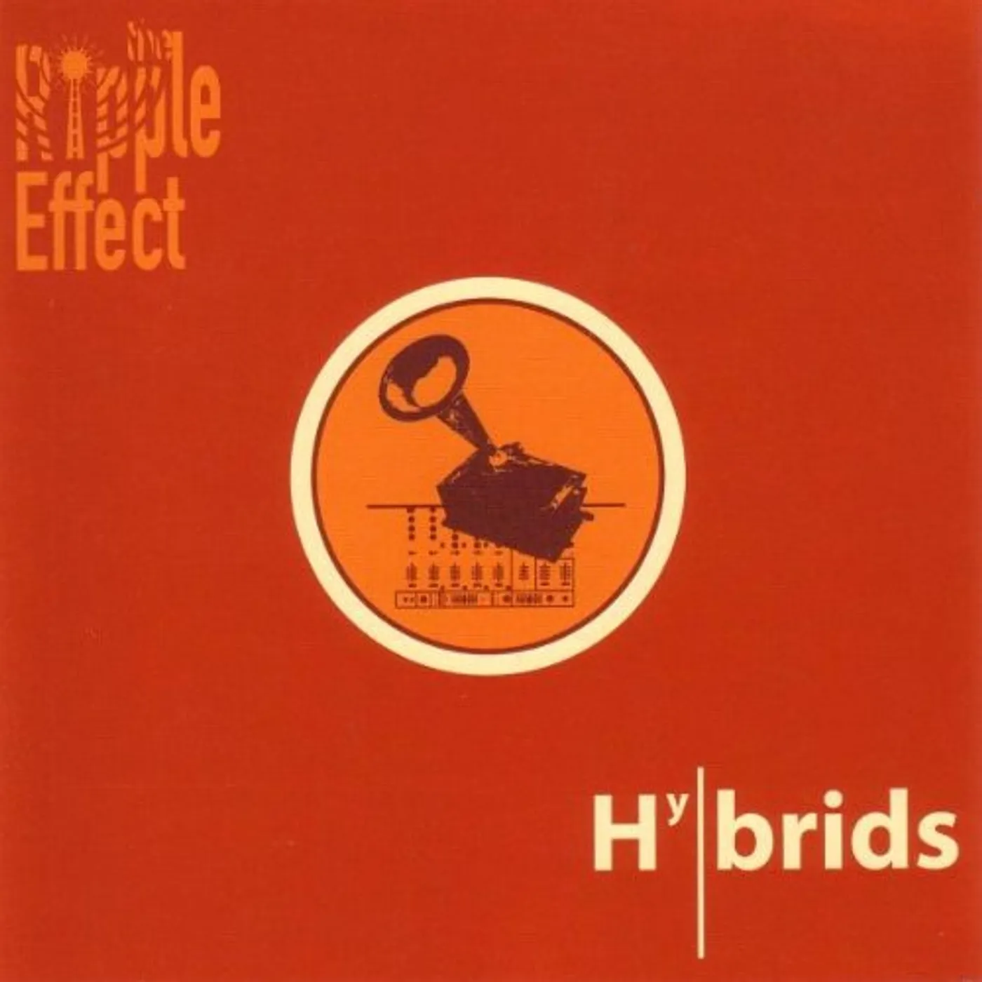 RIPPLE EFFECT-HYBRIDS CD