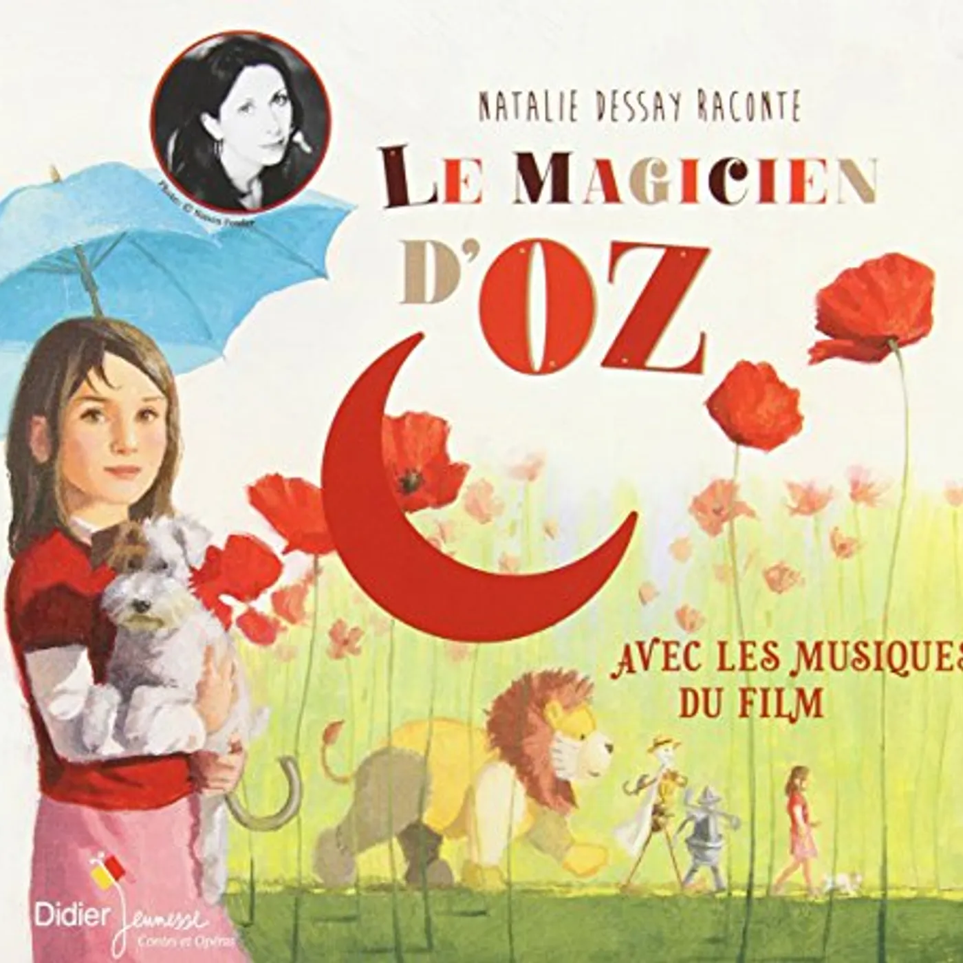 Natalie Dessay LE MAGICIEN D'OZ CD