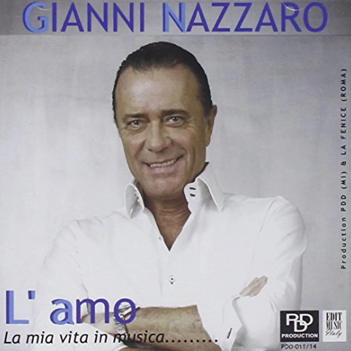 Gianni Nazzaro L'AMO-LA MIA VITA IN MUSIC CD