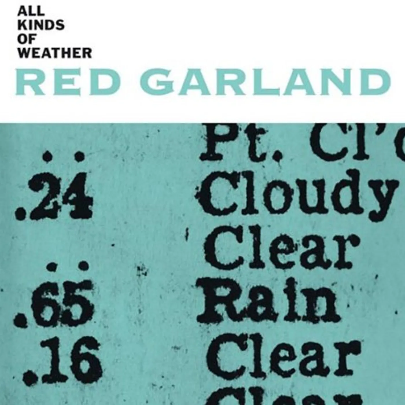Red Garland ALL KINDS OF WEATHER Vinyl Record - Italy Release