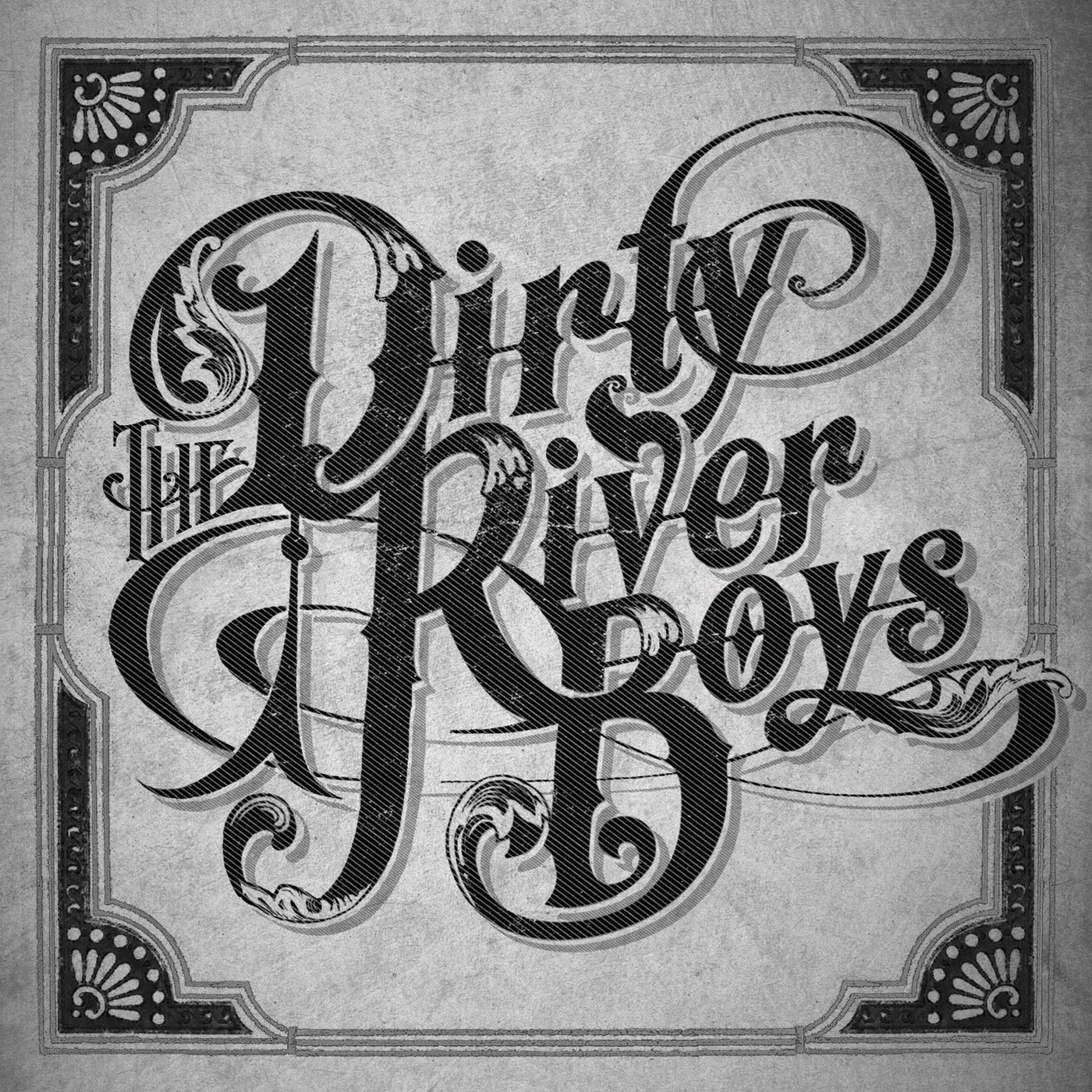 The Dirty River Boys CD