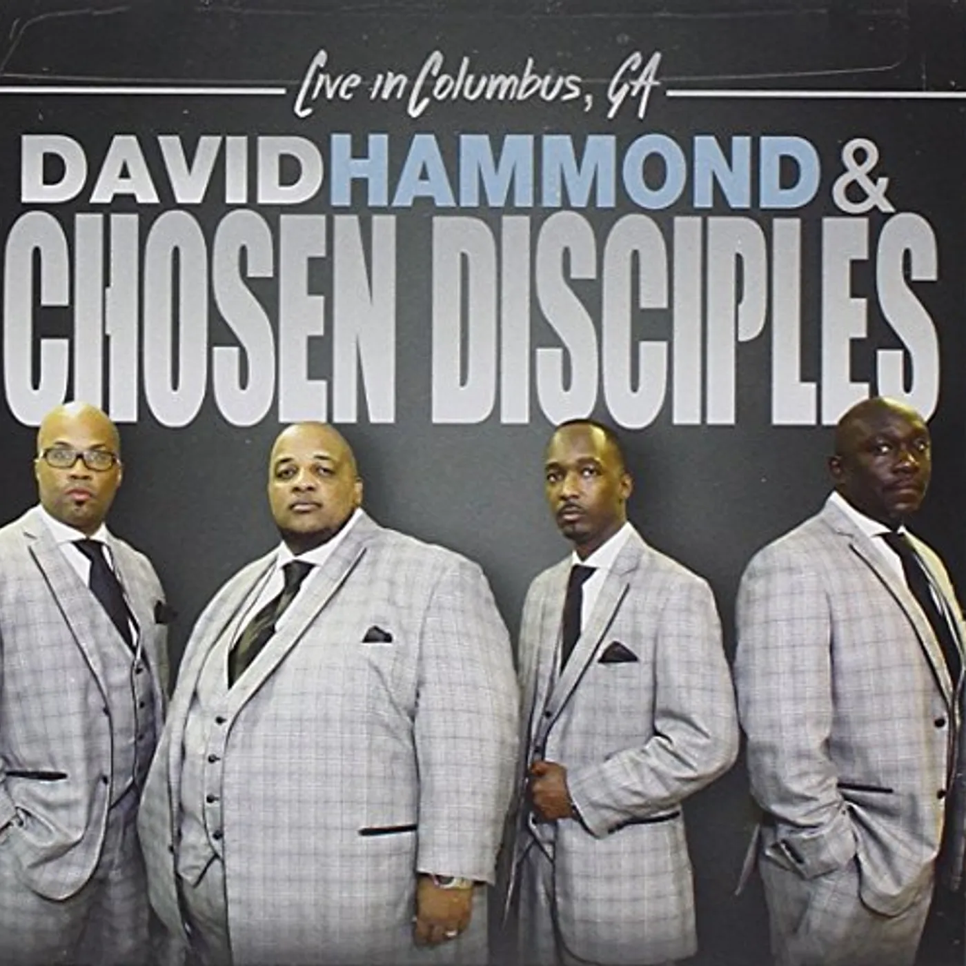 David Hammond & Chosen Disciples LIVE IN COLUMBUS GA CD