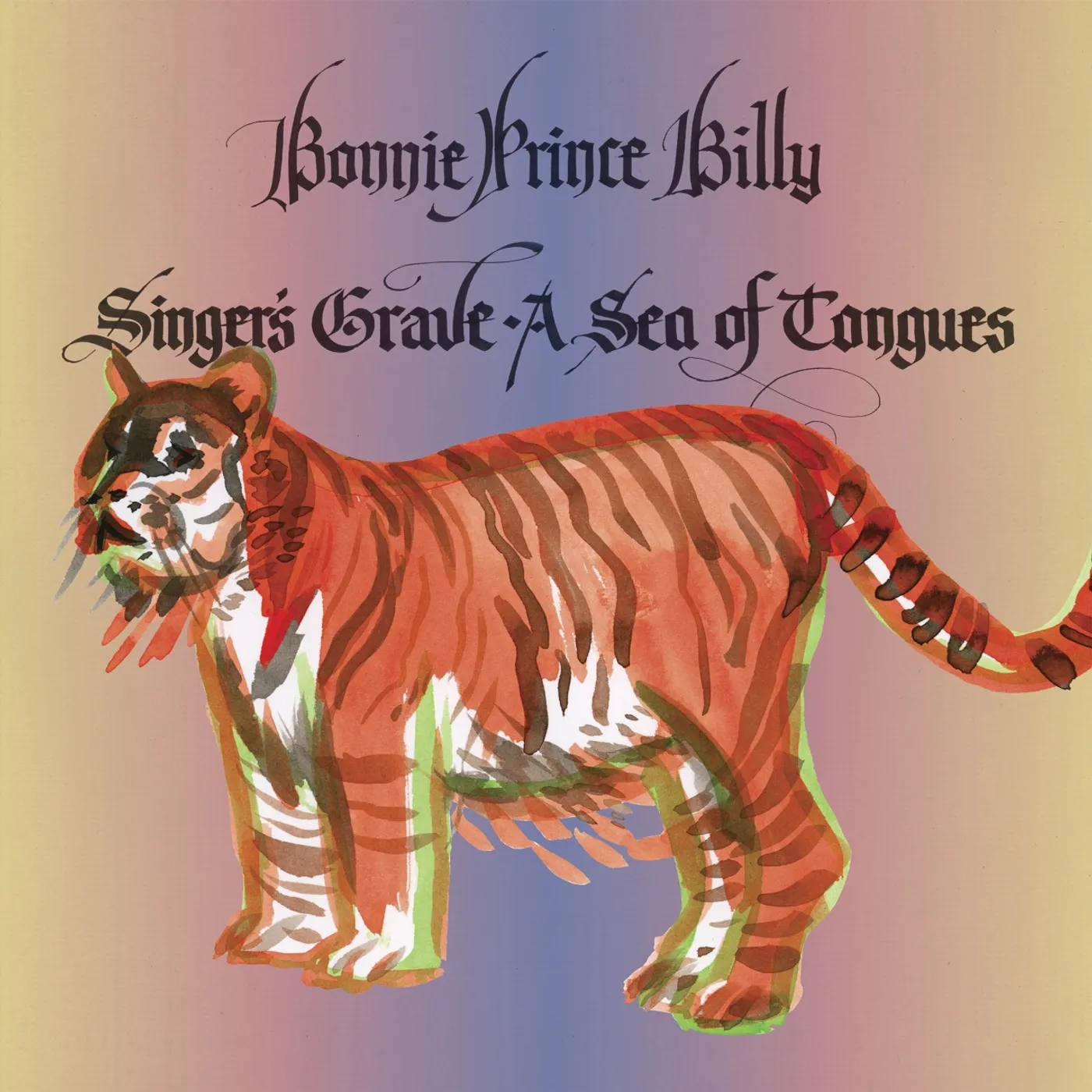Bonnie Prince Billy SINGERS GRAVE A SEA OF TONGUES Vinyl Record