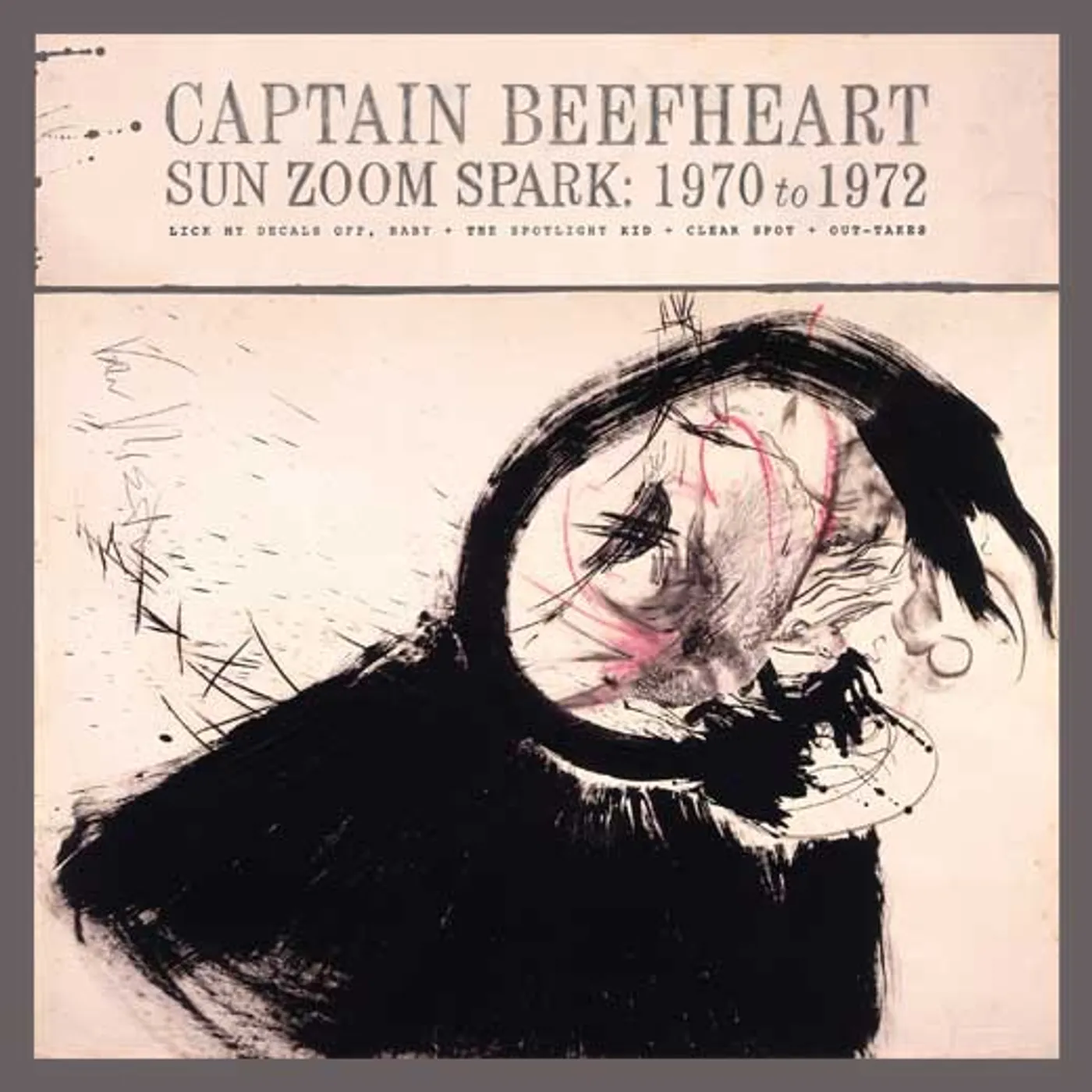 Captain Beefheart SUN ZOOM SPARK: 1970 TO 1972 Vinyl Record