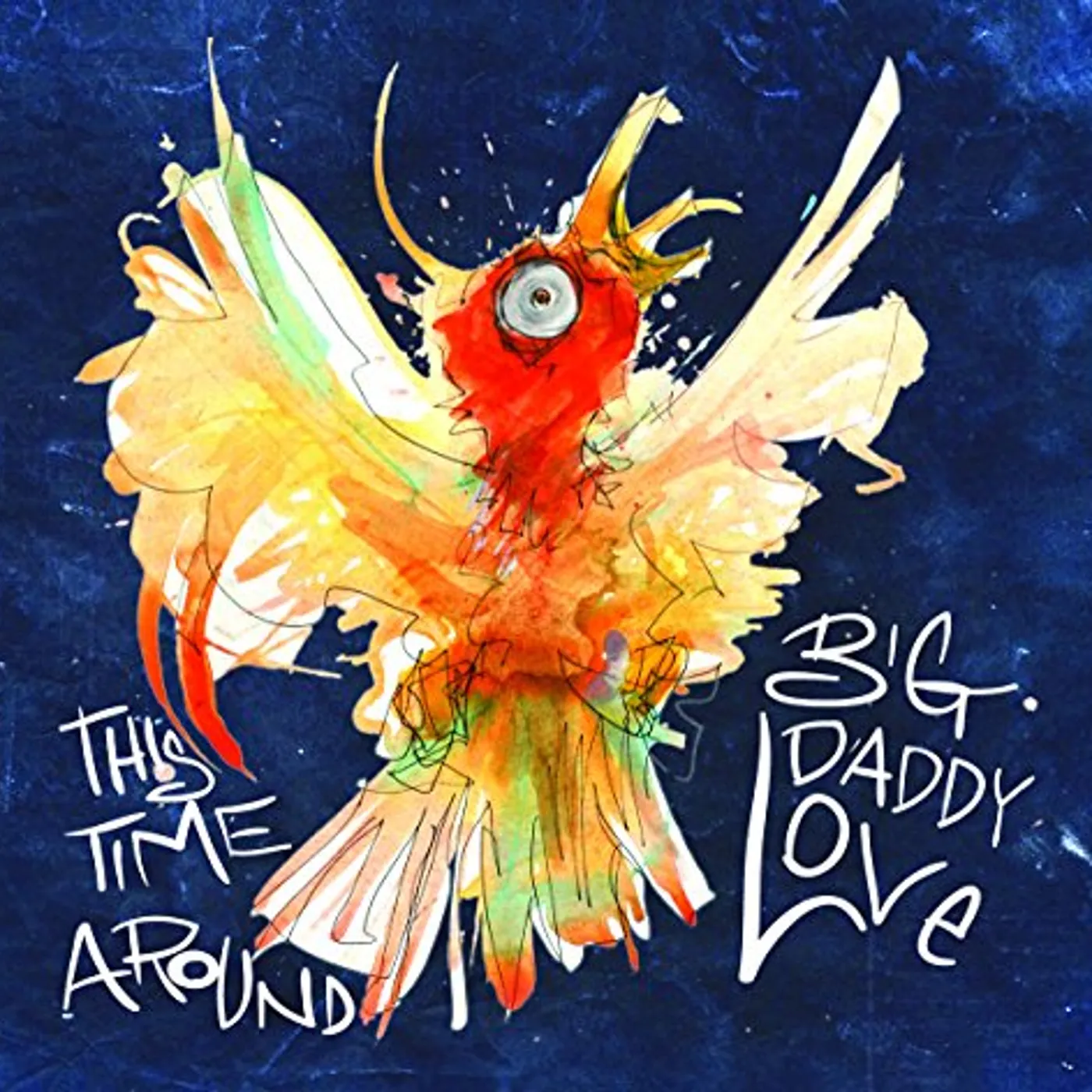 Big Daddy Love THIS TIME AROUND CD