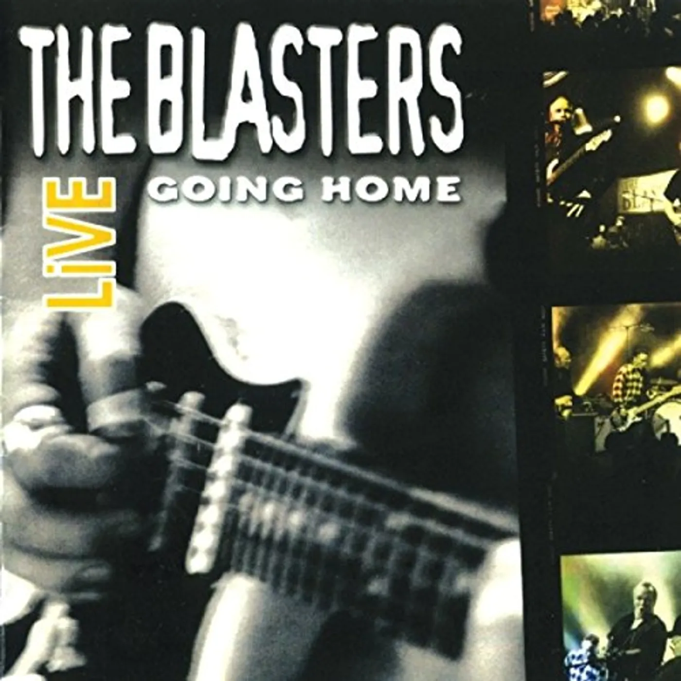 The Blasters GOING HOME LIVE CD