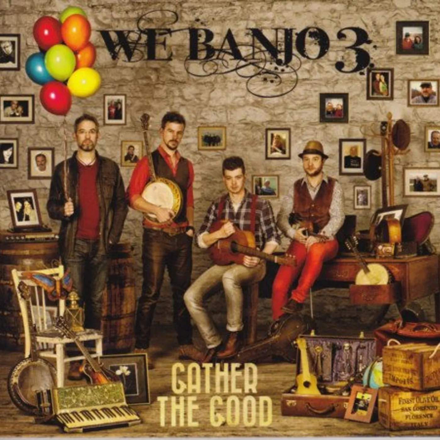 We Banjo 3 GATHER THE GOOD CD