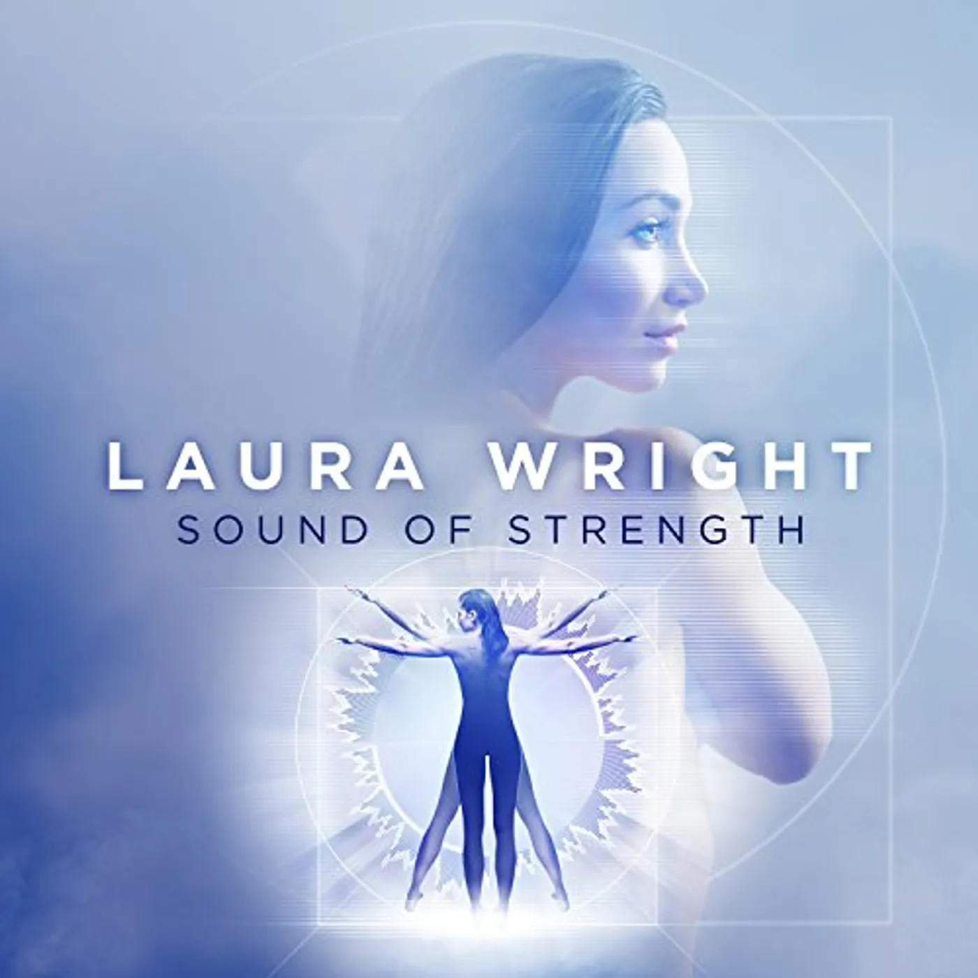 Laura Wright SOUND OF STRENGTH CD