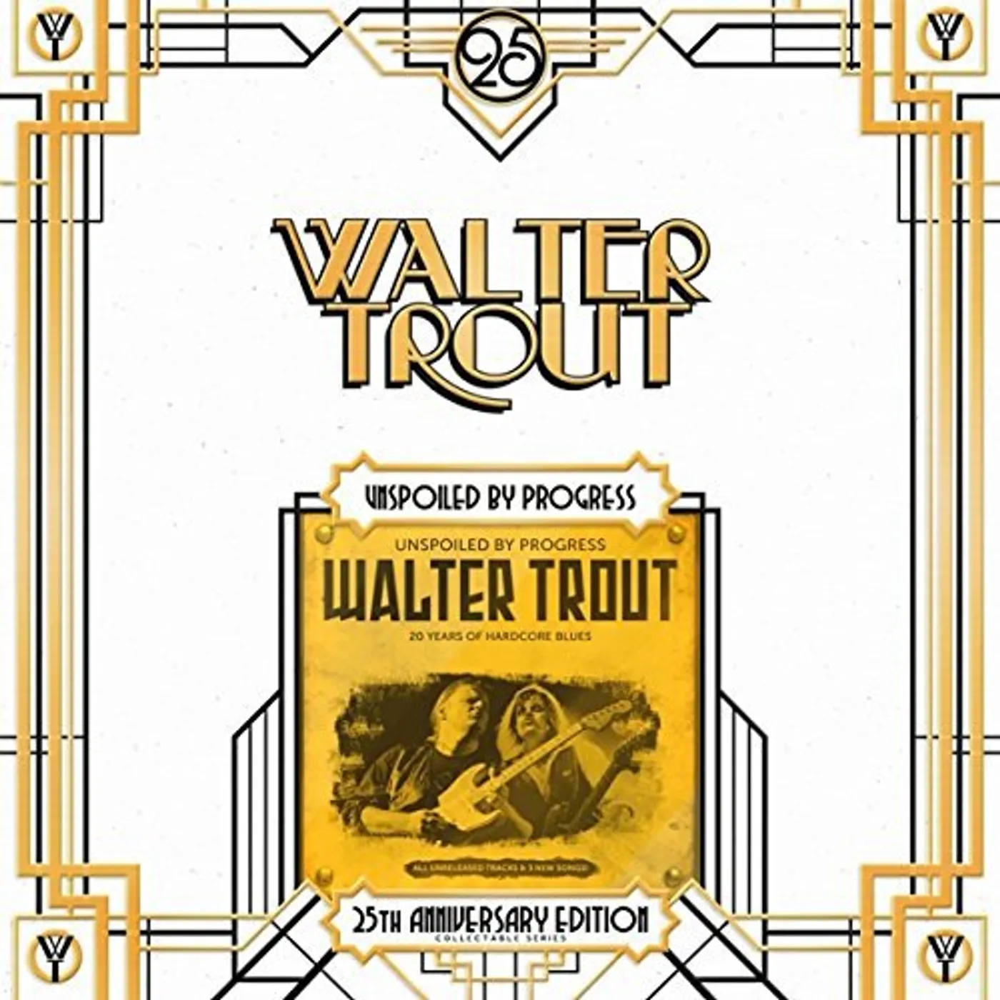 Walter Trout UNSPOILED BY PROGRESS Vinyl Record