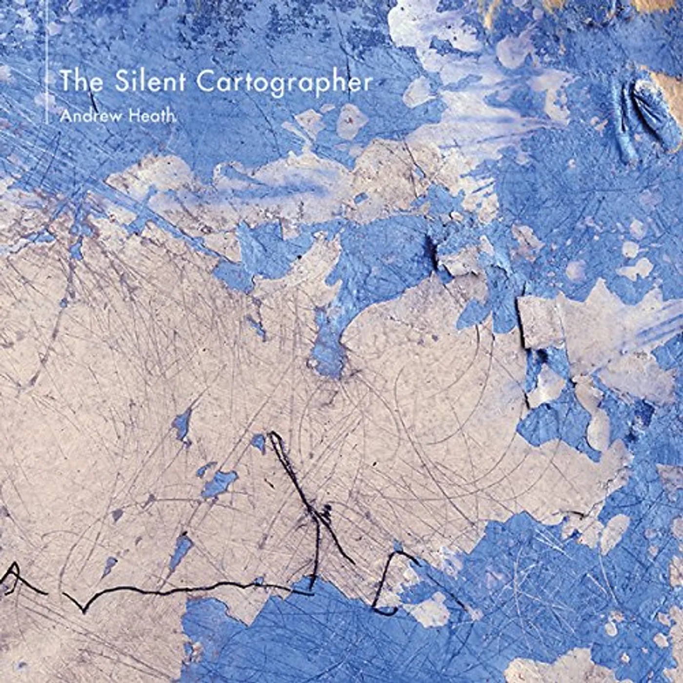 Andrew Heath SILENT CARTOGRAPHER CD