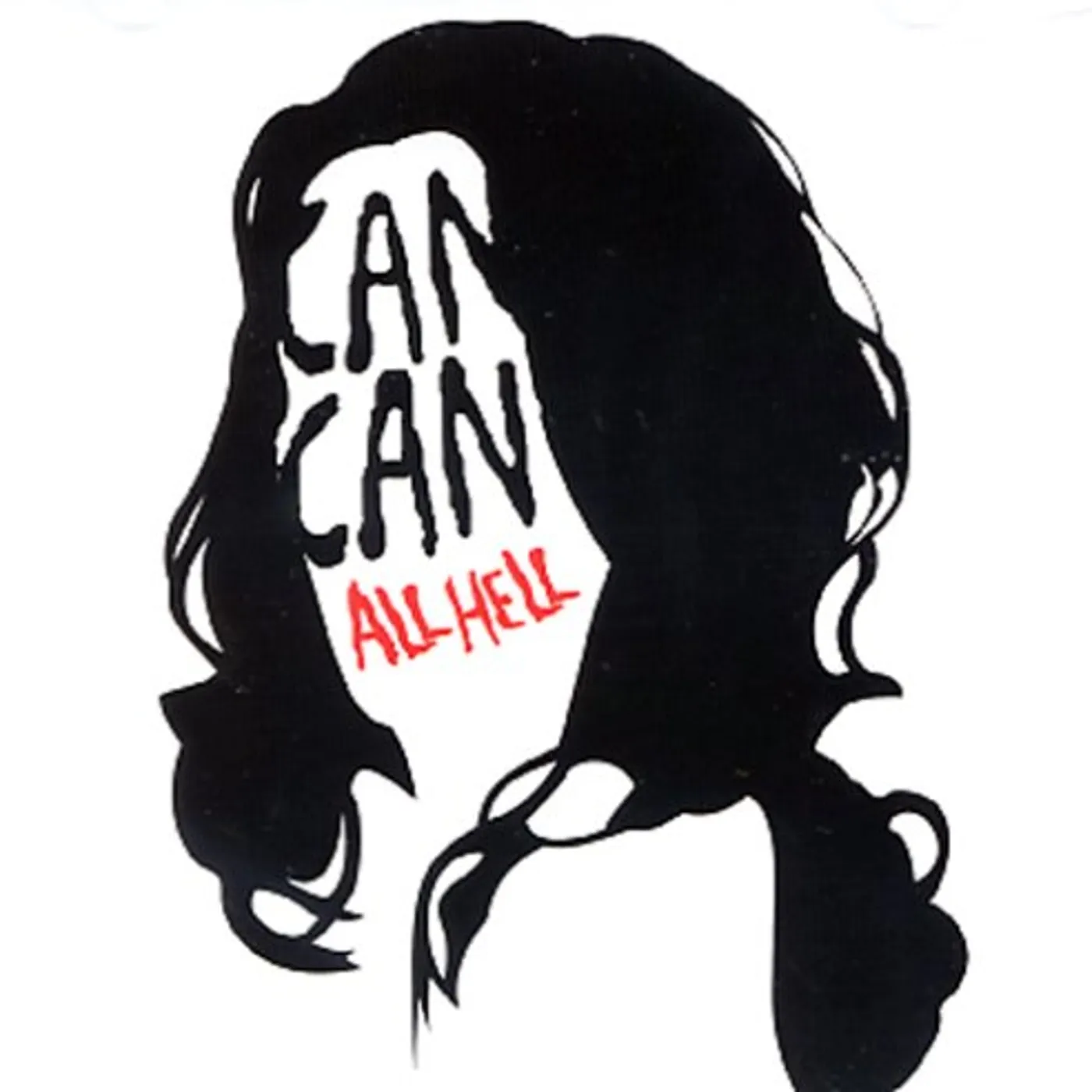 Can Can ALL HELL CD