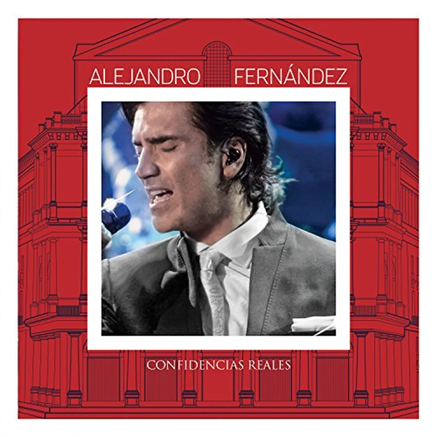 Alejandro Fernandez CONFIDENCIAS REALES CD