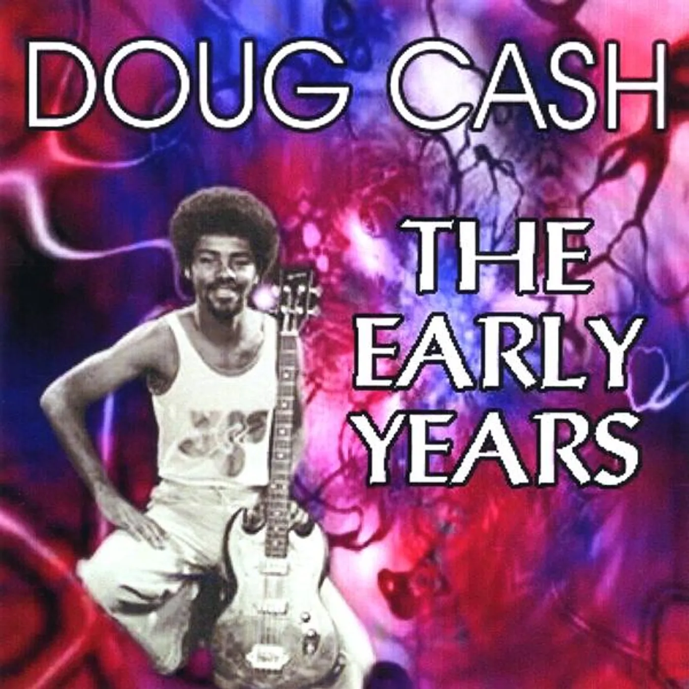 Doug Cash EARLY YEARS CD