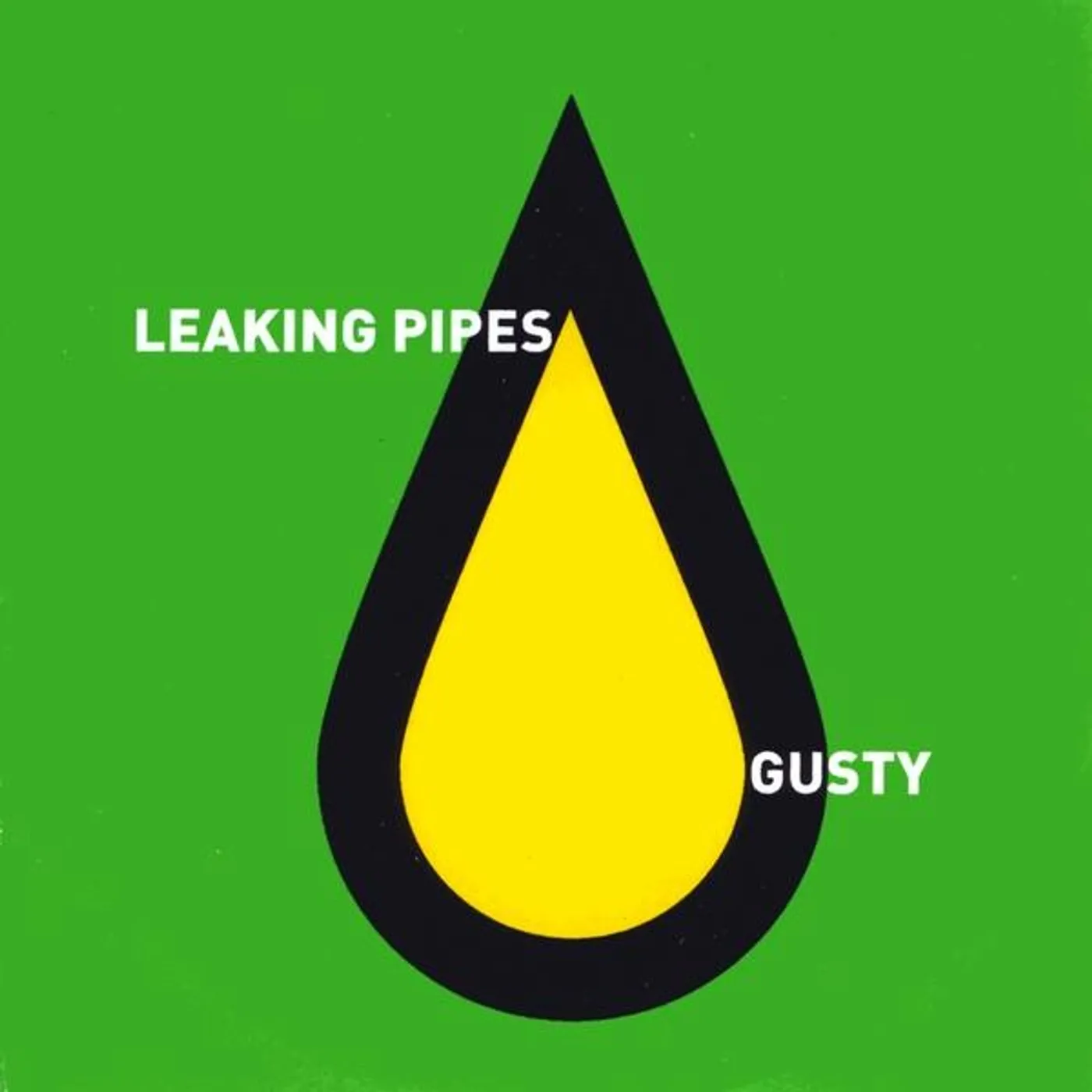 Gusty LEAKING PIPES CD