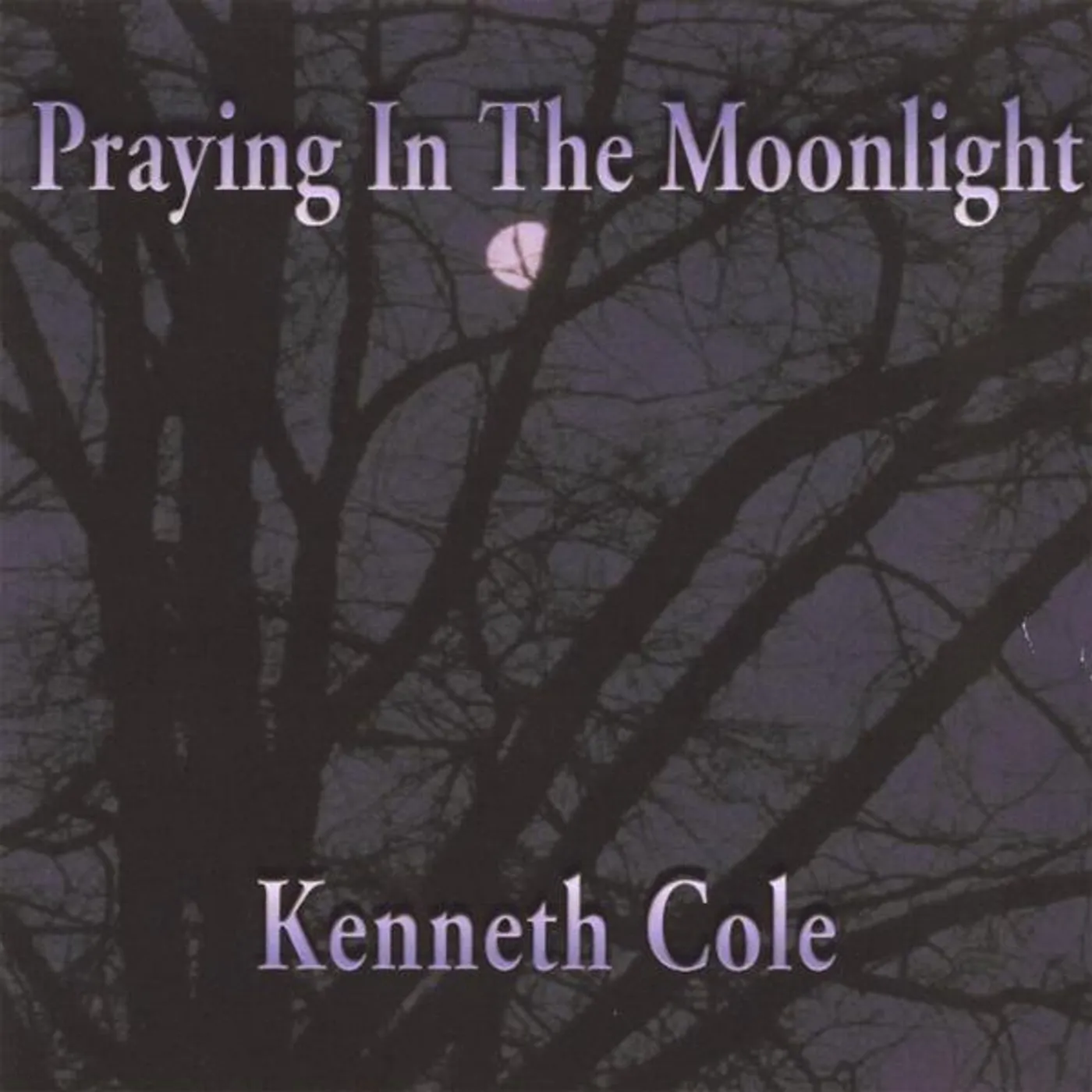 Kenneth Cole PRAYING IN THE MOONLIGHT CD