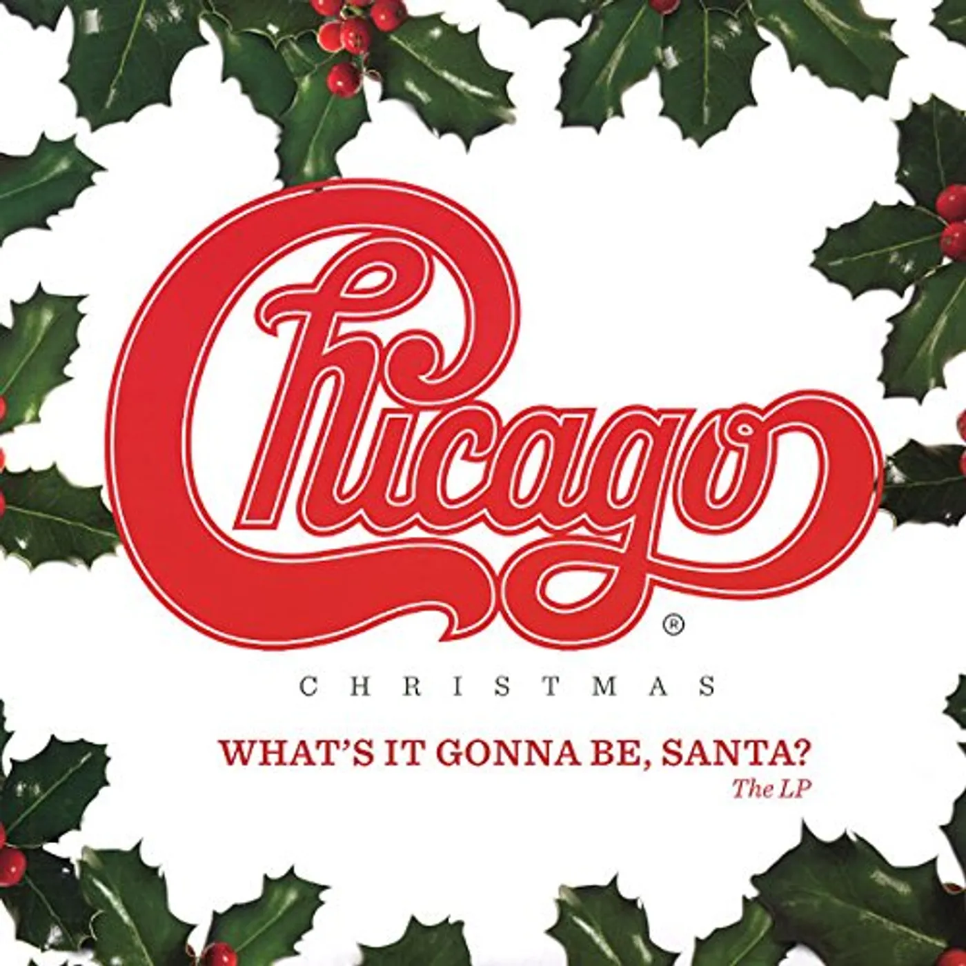 Chicago Christmas: What's It Gonna Be Santa Vinyl Record