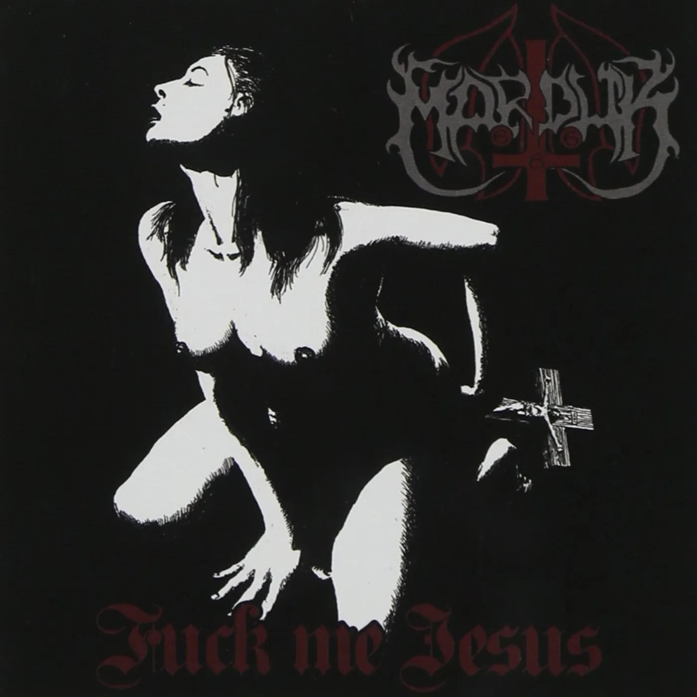 Marduk FUCK ME JESUS CD