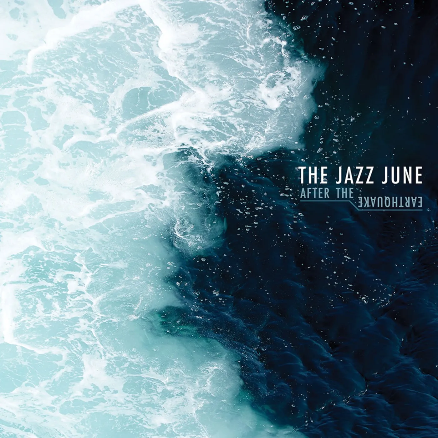The Jazz June After the Earthquake Vinyl Record