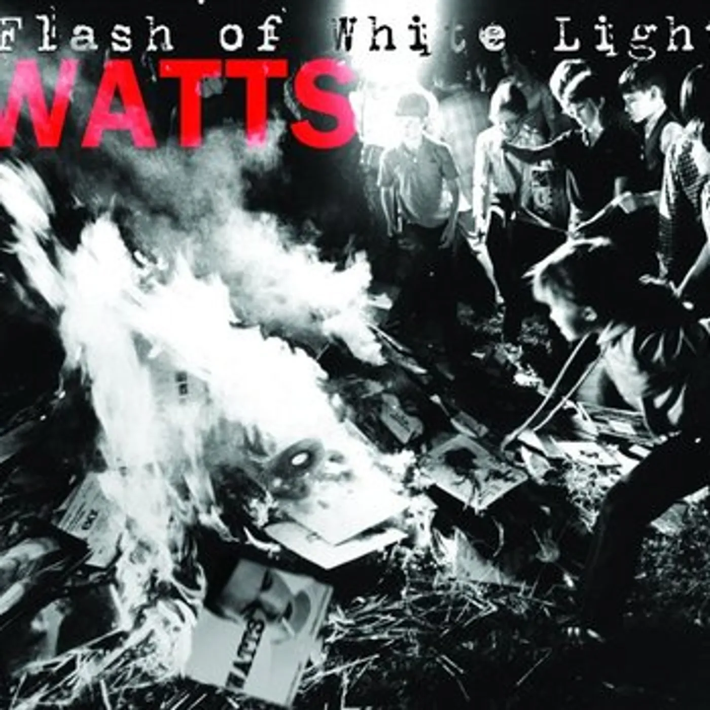Watts FLASH OF WHITE LIGHT CD