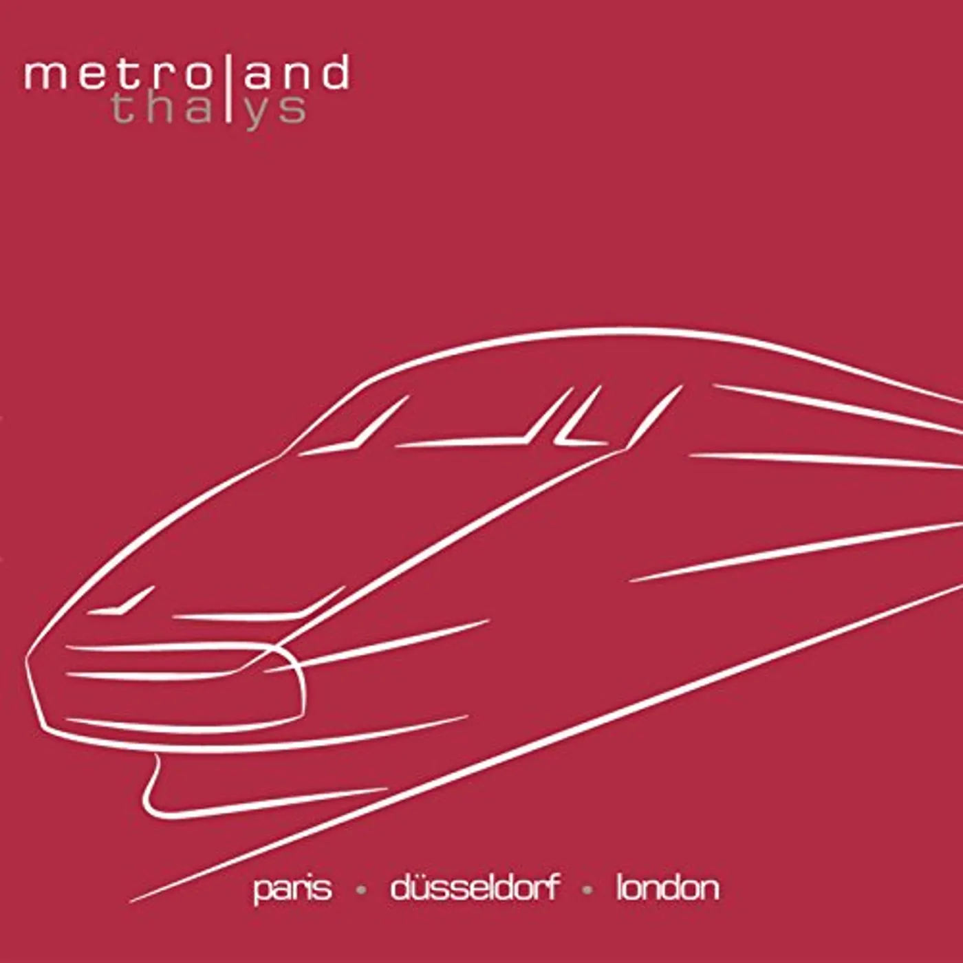 Metroland Thalys Vinyl Record