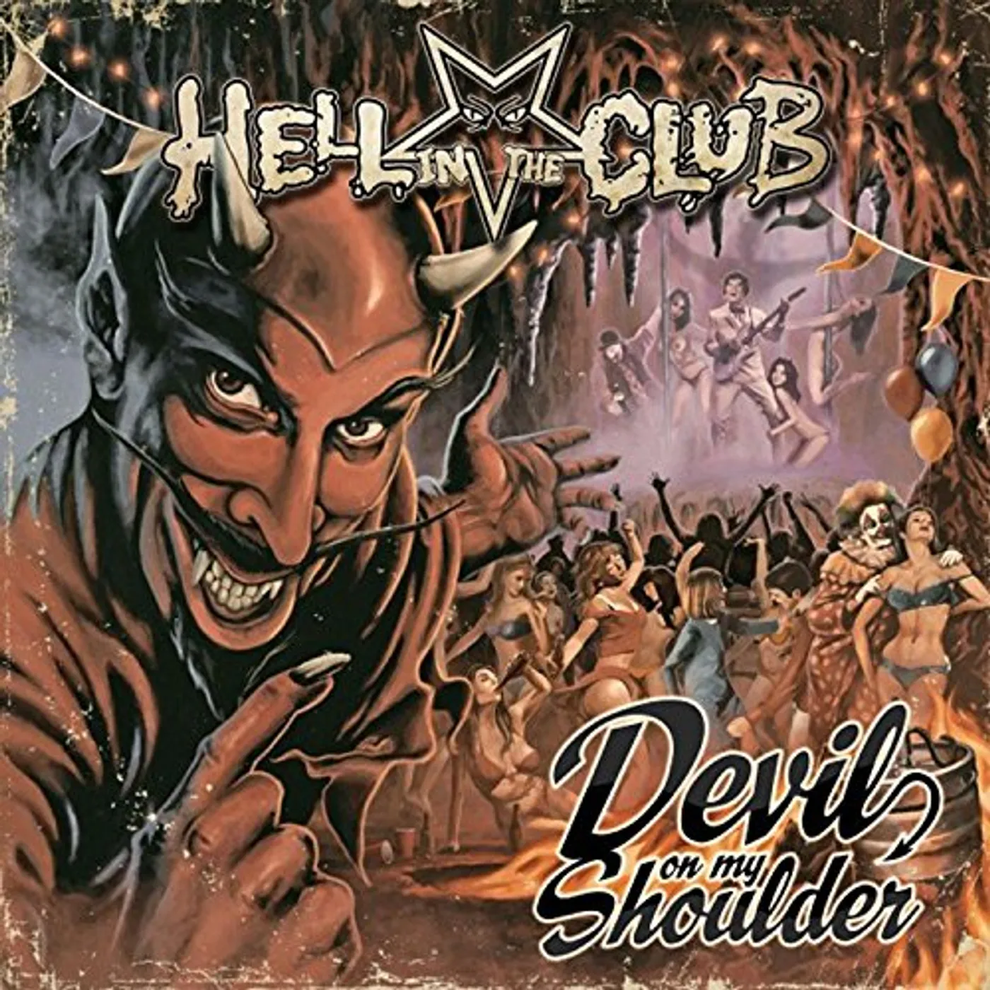 Hell In the Club DEVIL ON MY SHOULDER CD