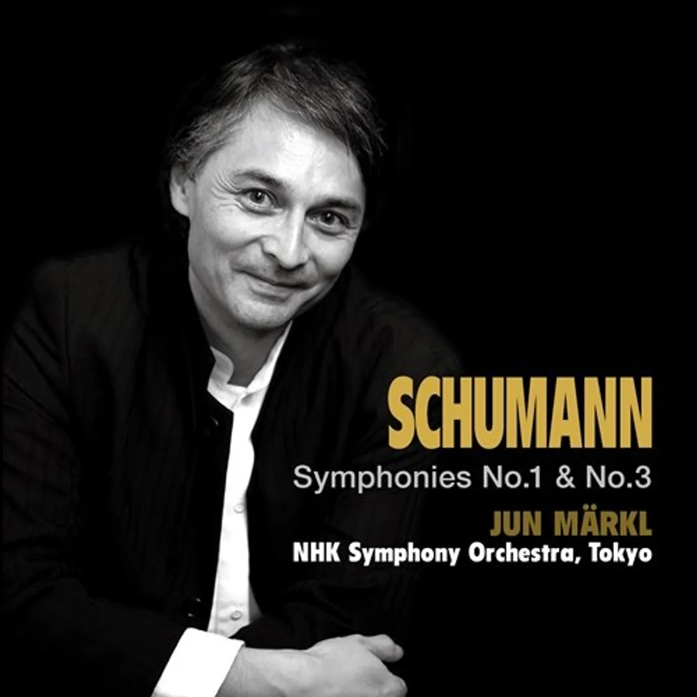 Jun Markl SCHUMAN: SYMPHONY NO.1 & NO.3 CD