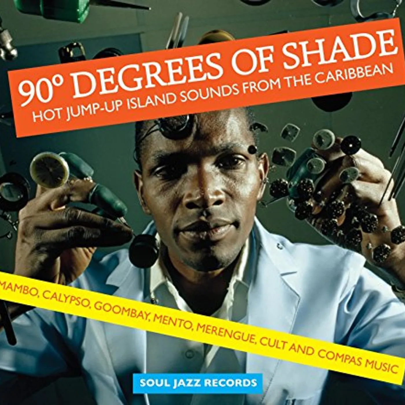 Soul Jazz Records Presents 90 DEGREES OF SHADE CD