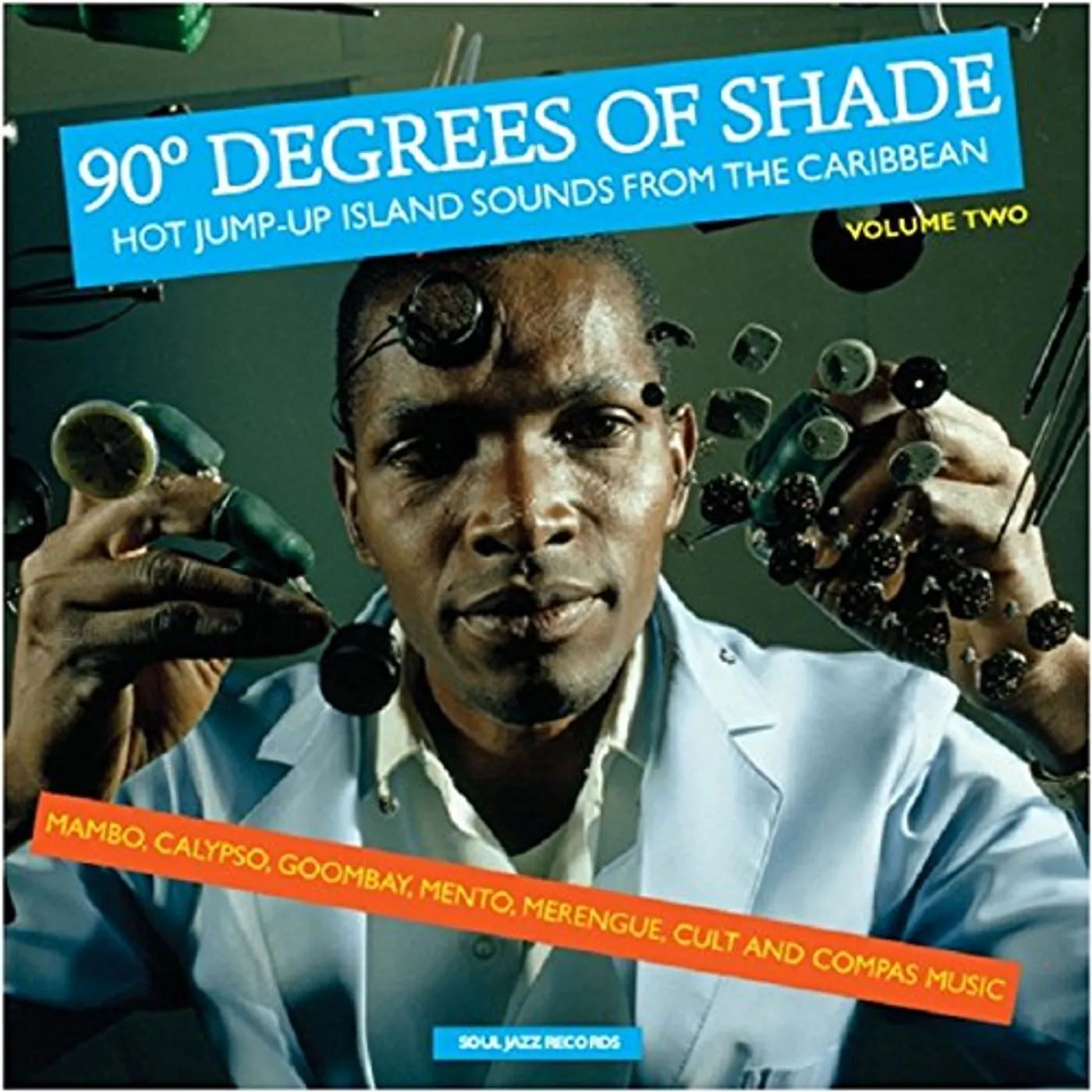 Soul Jazz Records Presents 90 DEGREES OF SHADE: VOL 2 Vinyl Record