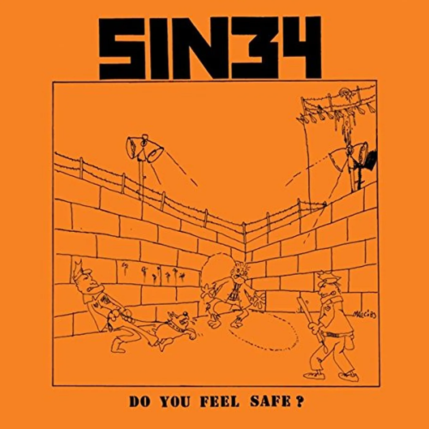 Sin 34 DO YOU FEEL SAFE Vinyl Record