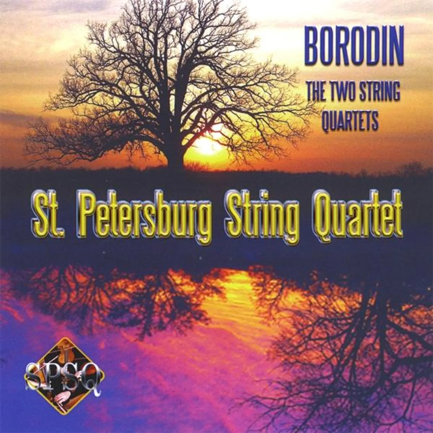 St. Petersburg String Quartet A. BORODIN: THE TWO STRING QUARTETS CD