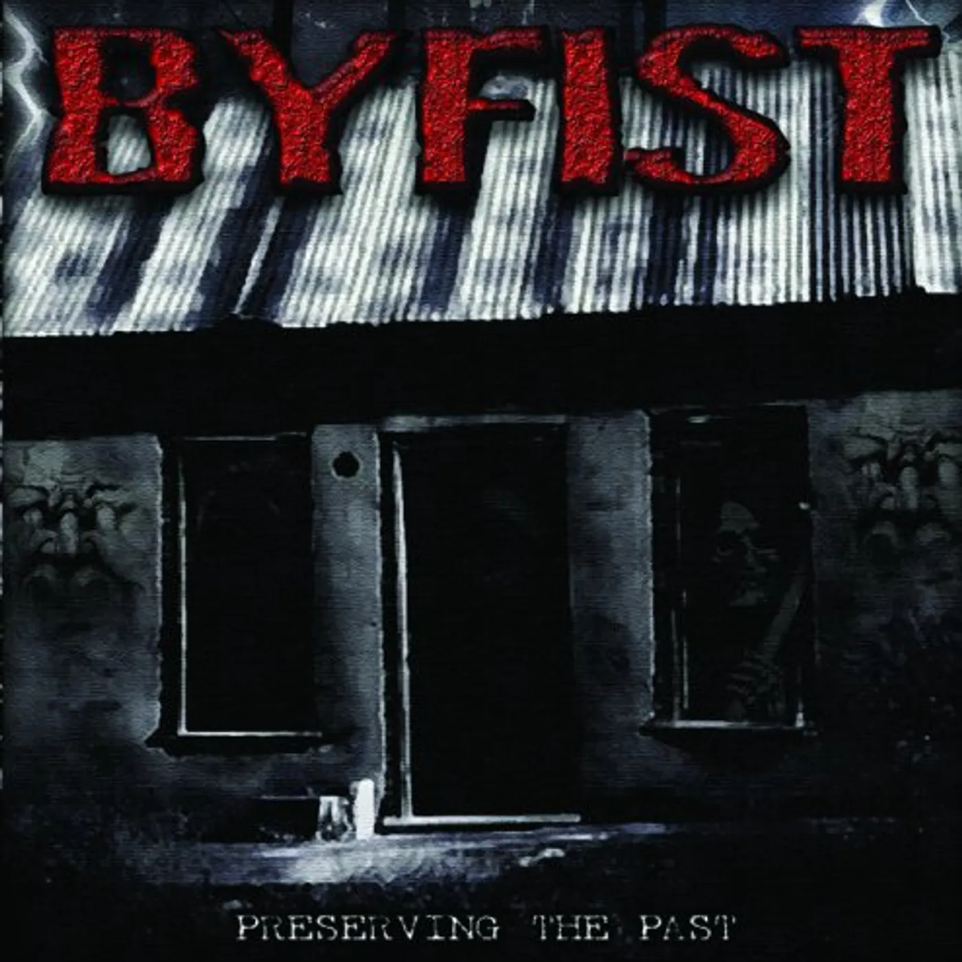 BYFIST PRESERVING THE PAST: COLLECTION CD