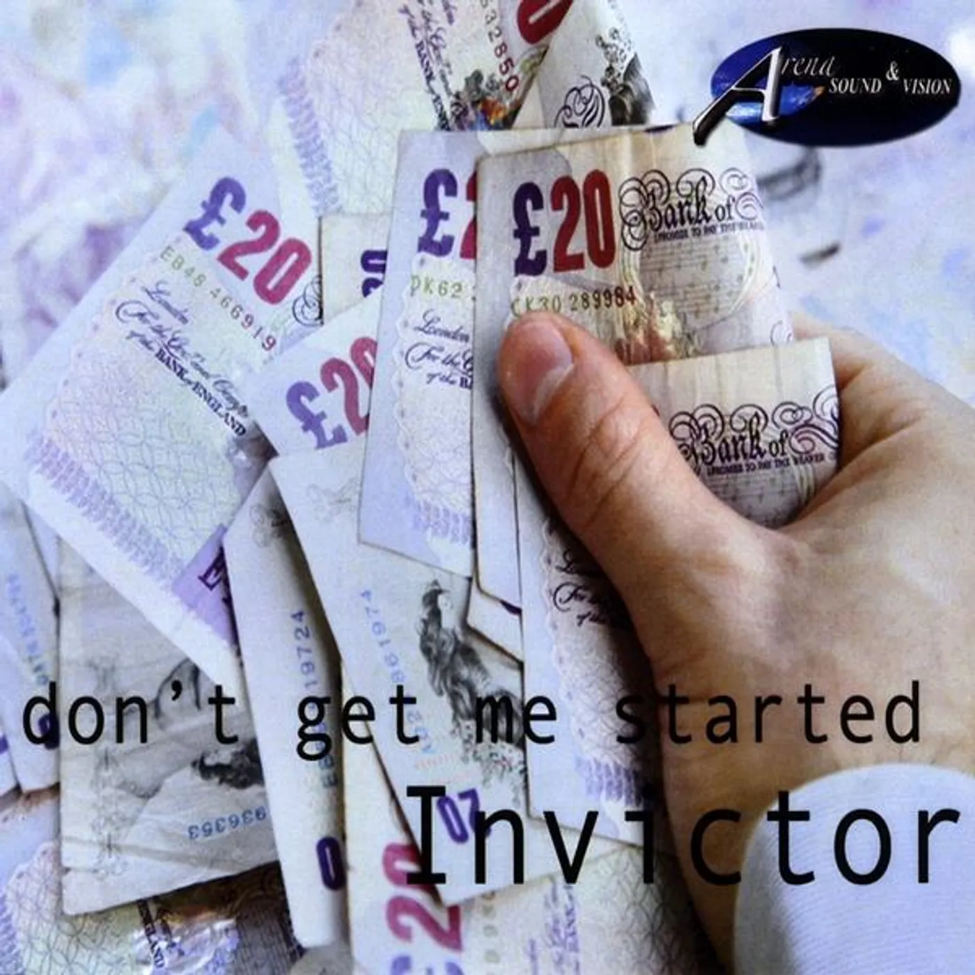 Invictor DON'T GET ME STARTED CD