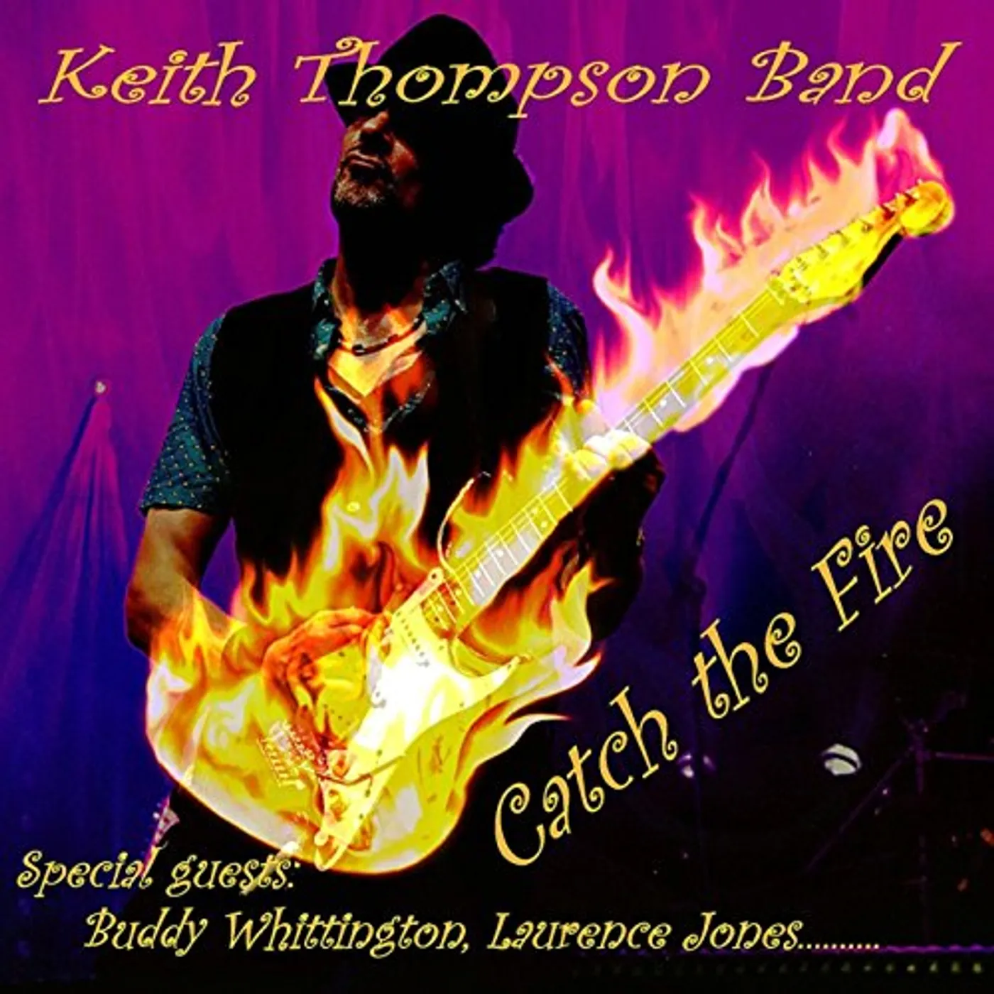 Keith Thompson CATCH THE FIRE CD