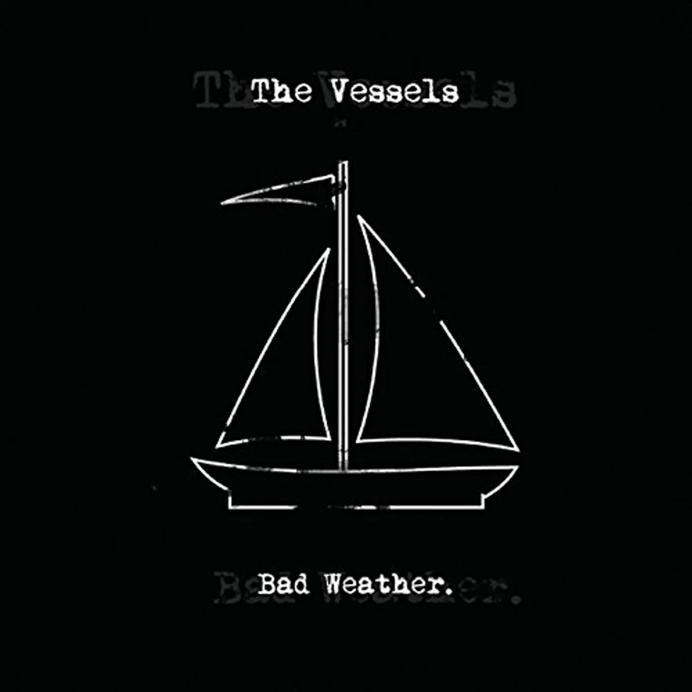 Vessels BAD WEATHER CD