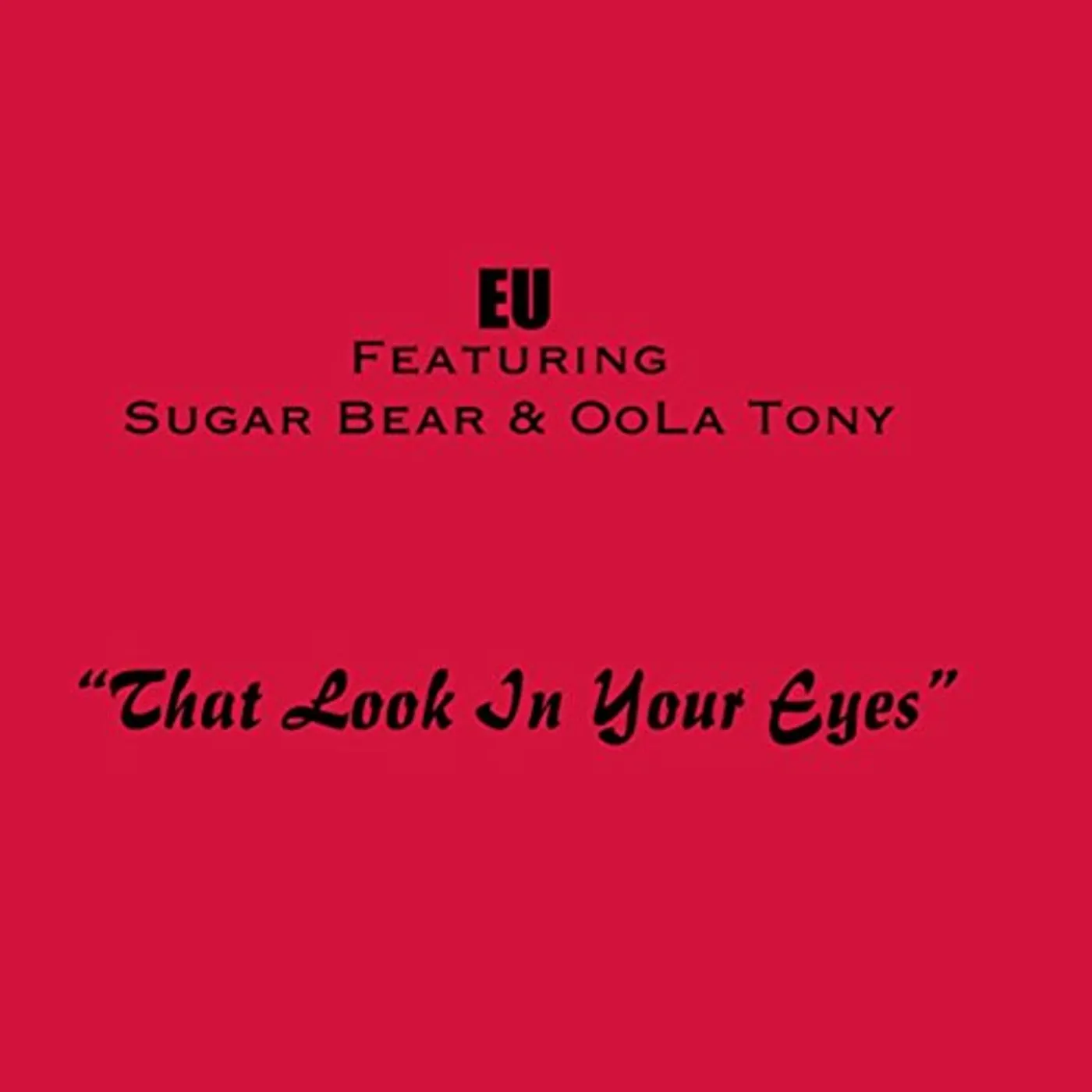 Eu LOOK IN YOUR EYES CD